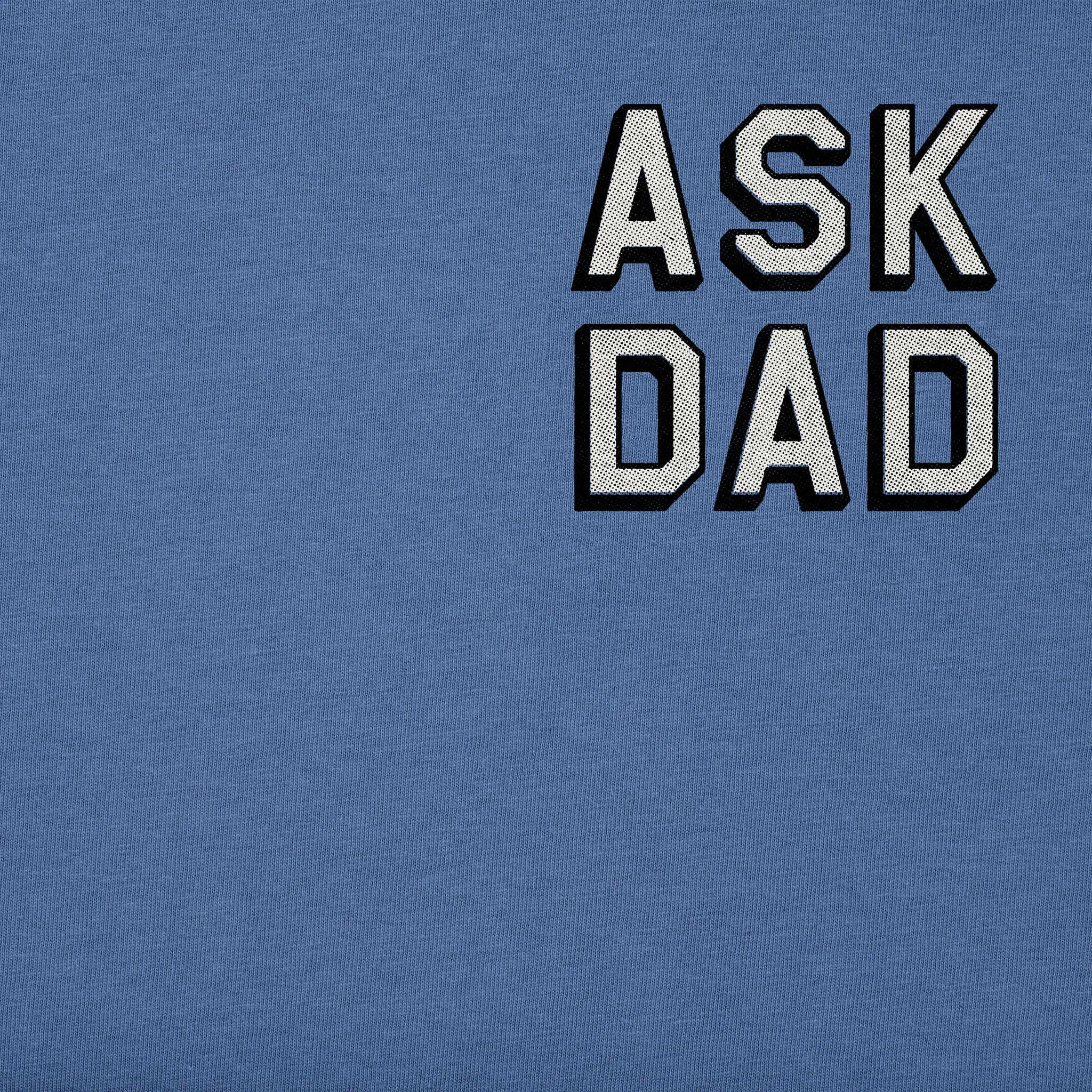 Men's Ask Dad Short Sleeve Tee Life is Good