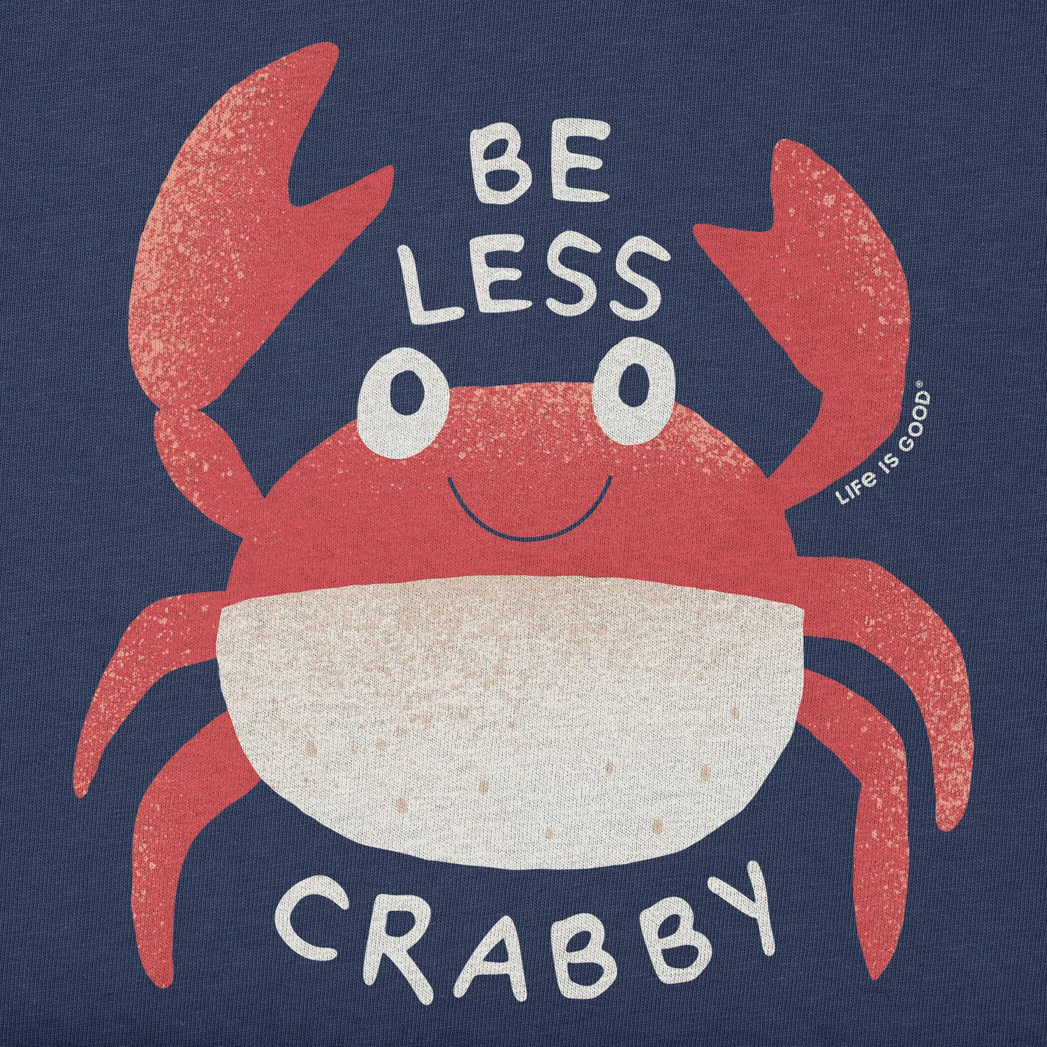 Men's Be Less Crabby Crab Short Sleeve Tee Life is Good