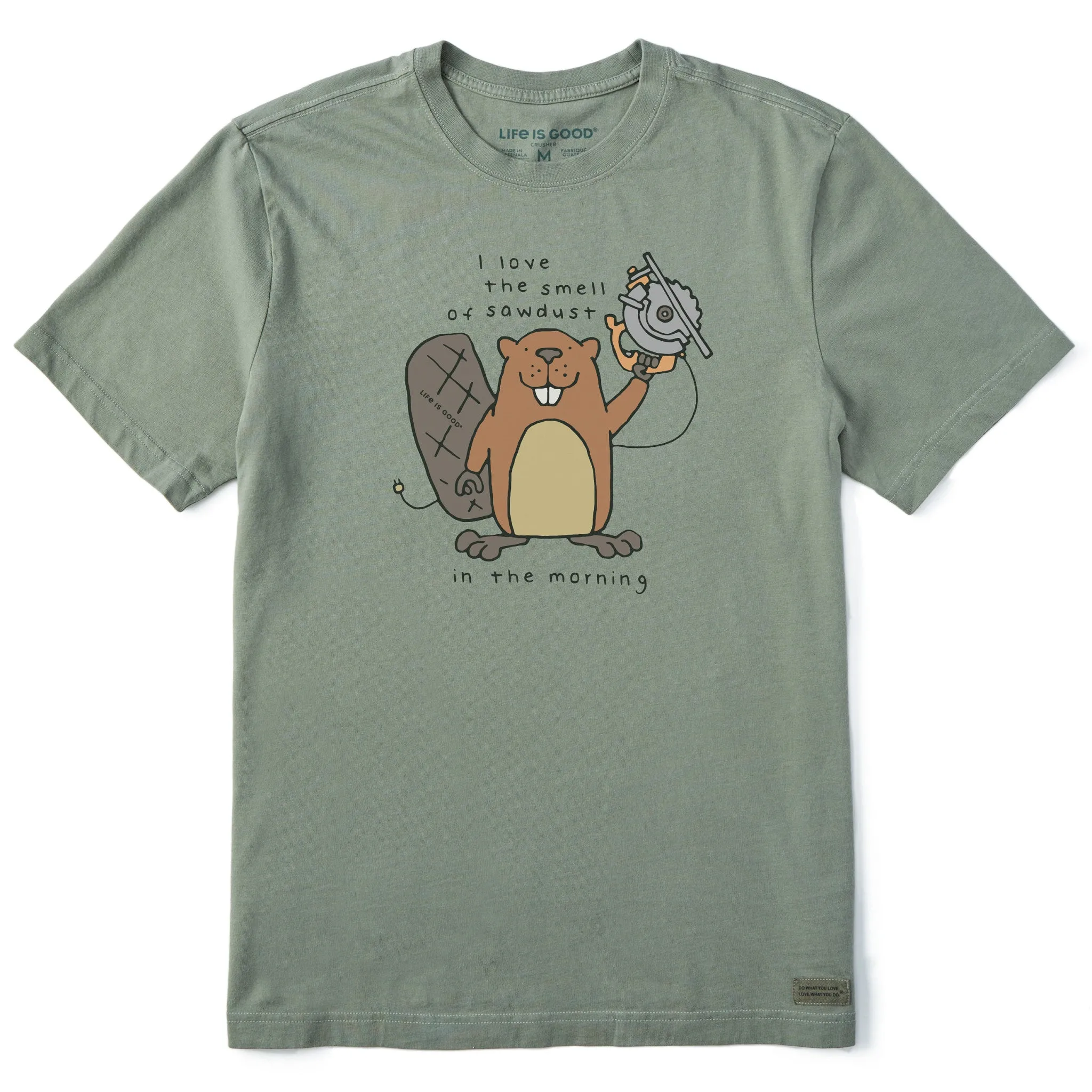 Men's Beaver Sawdust in the Morning Short Sleeve Crusher Tee Life is Good