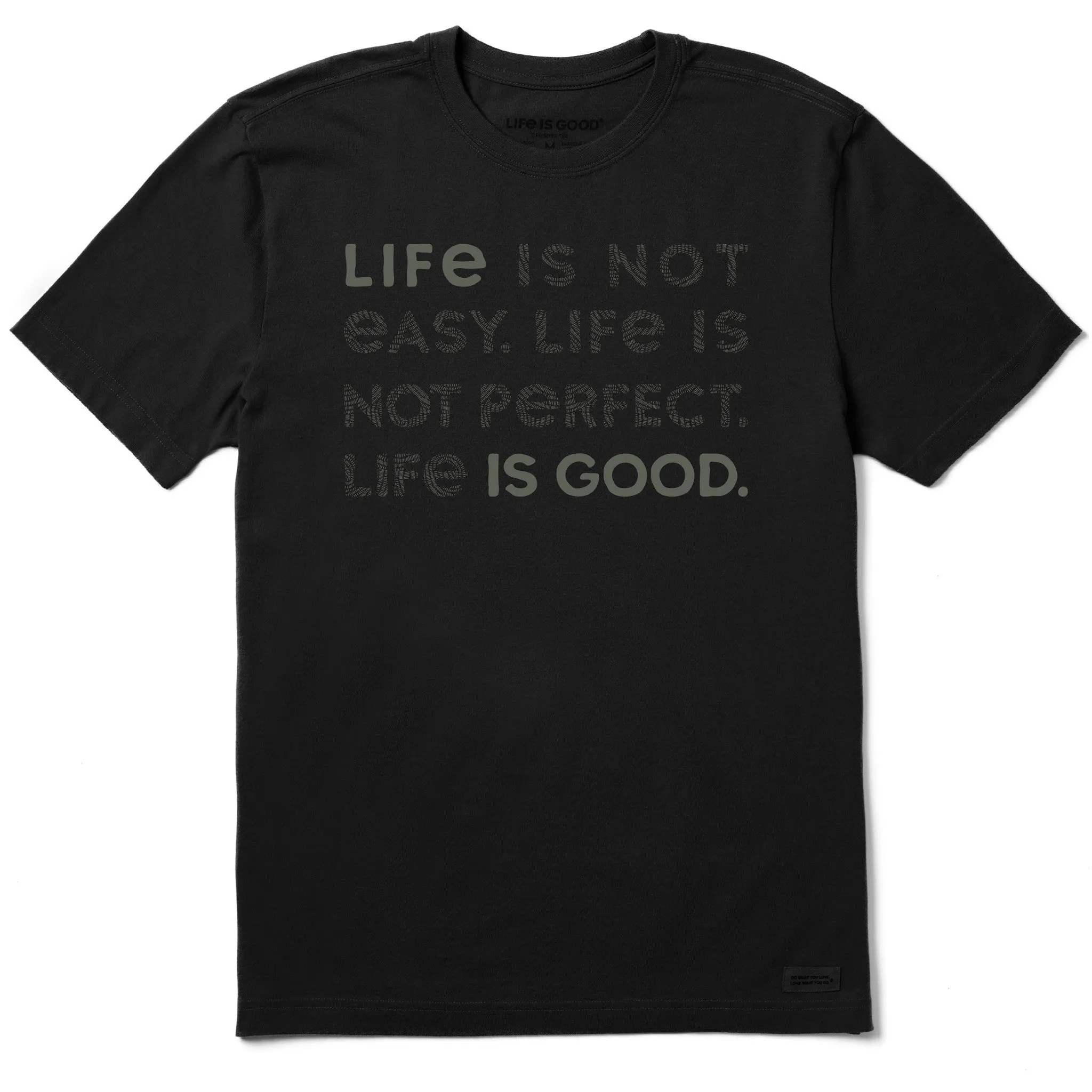 Men's Bert's Braided Life Isn't Easy Short Sleeve Crusher Tee Life is Good