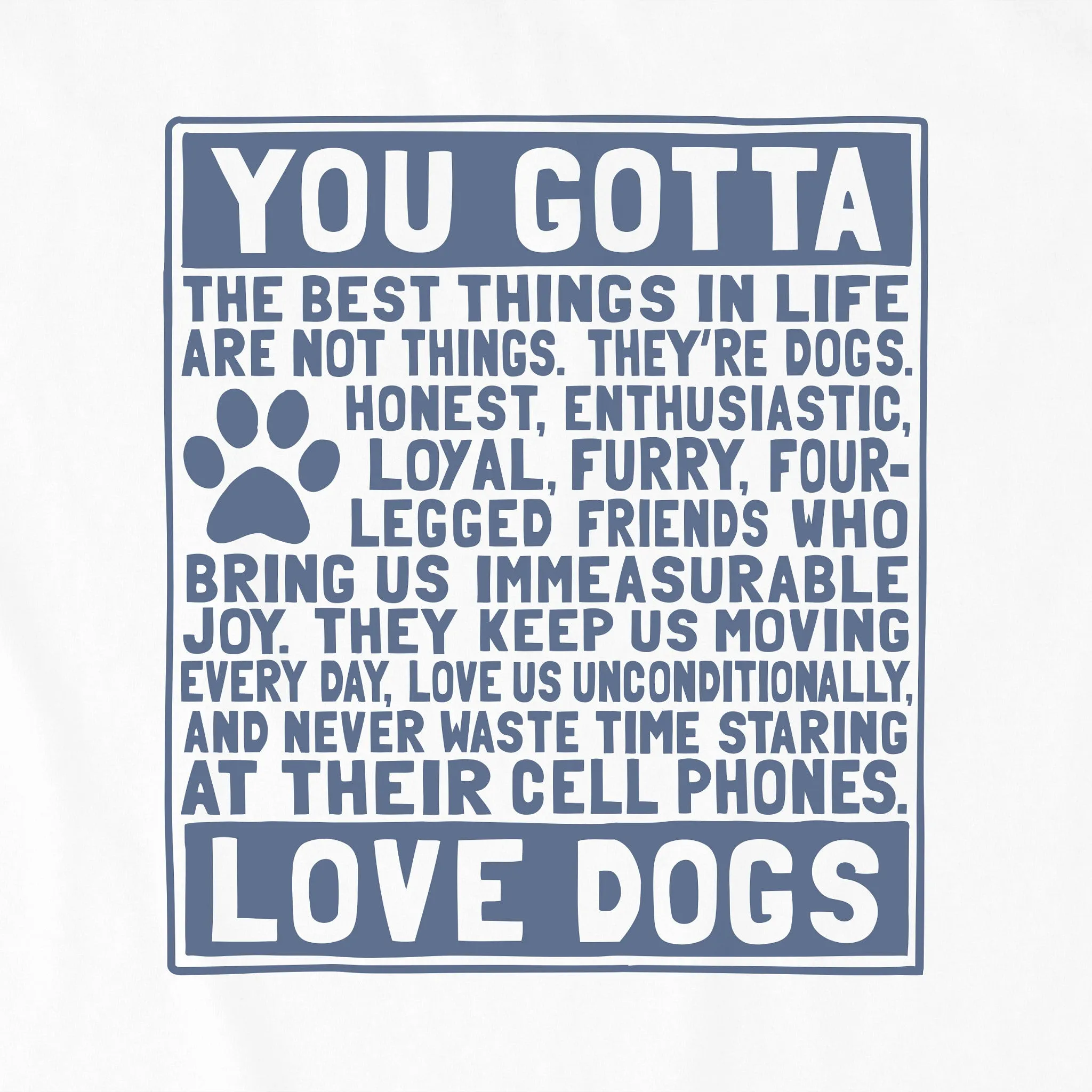 Men's Berts Dog Manifesto Short Sleeve Crusher Tee Life is Good