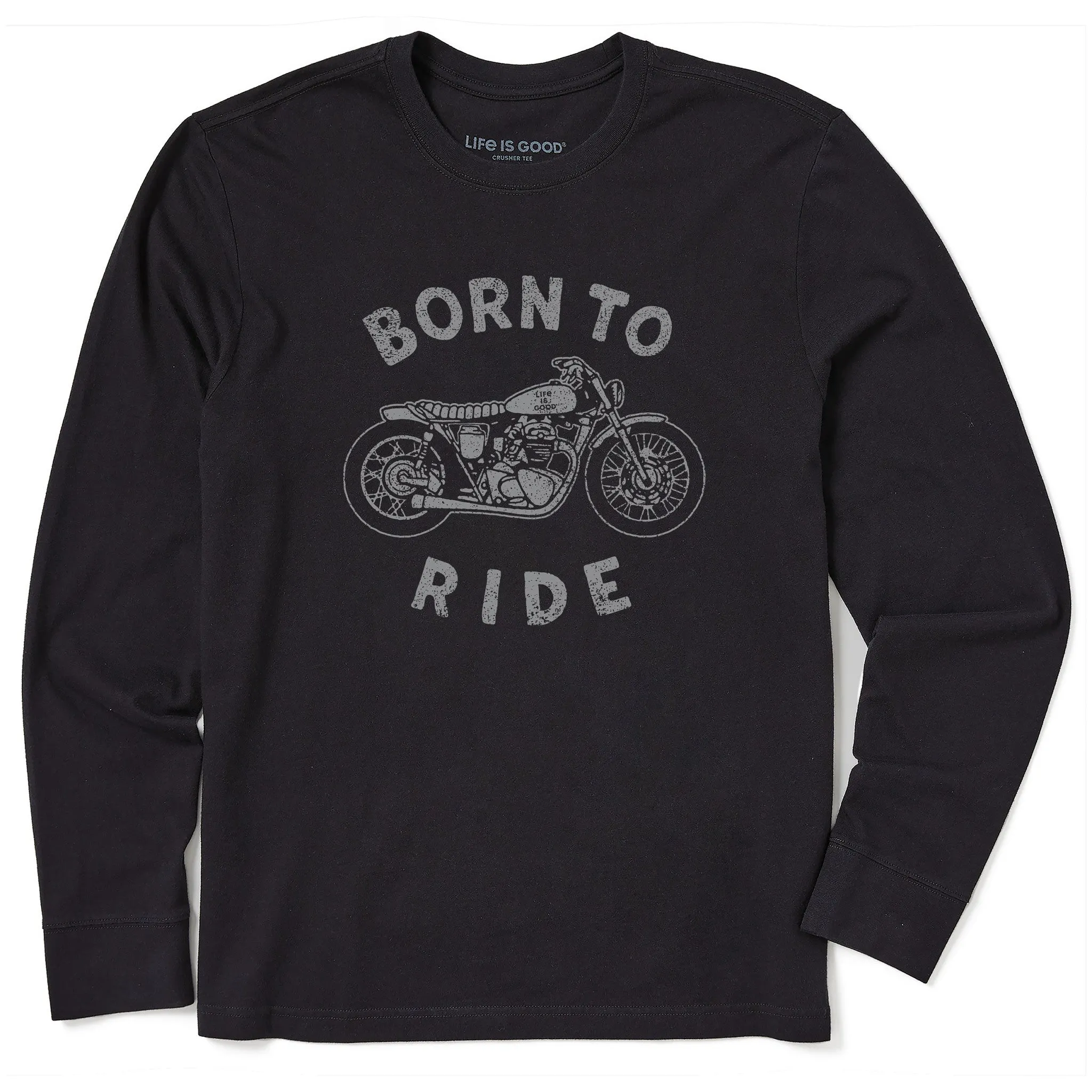 Men's Born to Ride Motorcycle Long Sleeve Crusher Tee Life is Good
