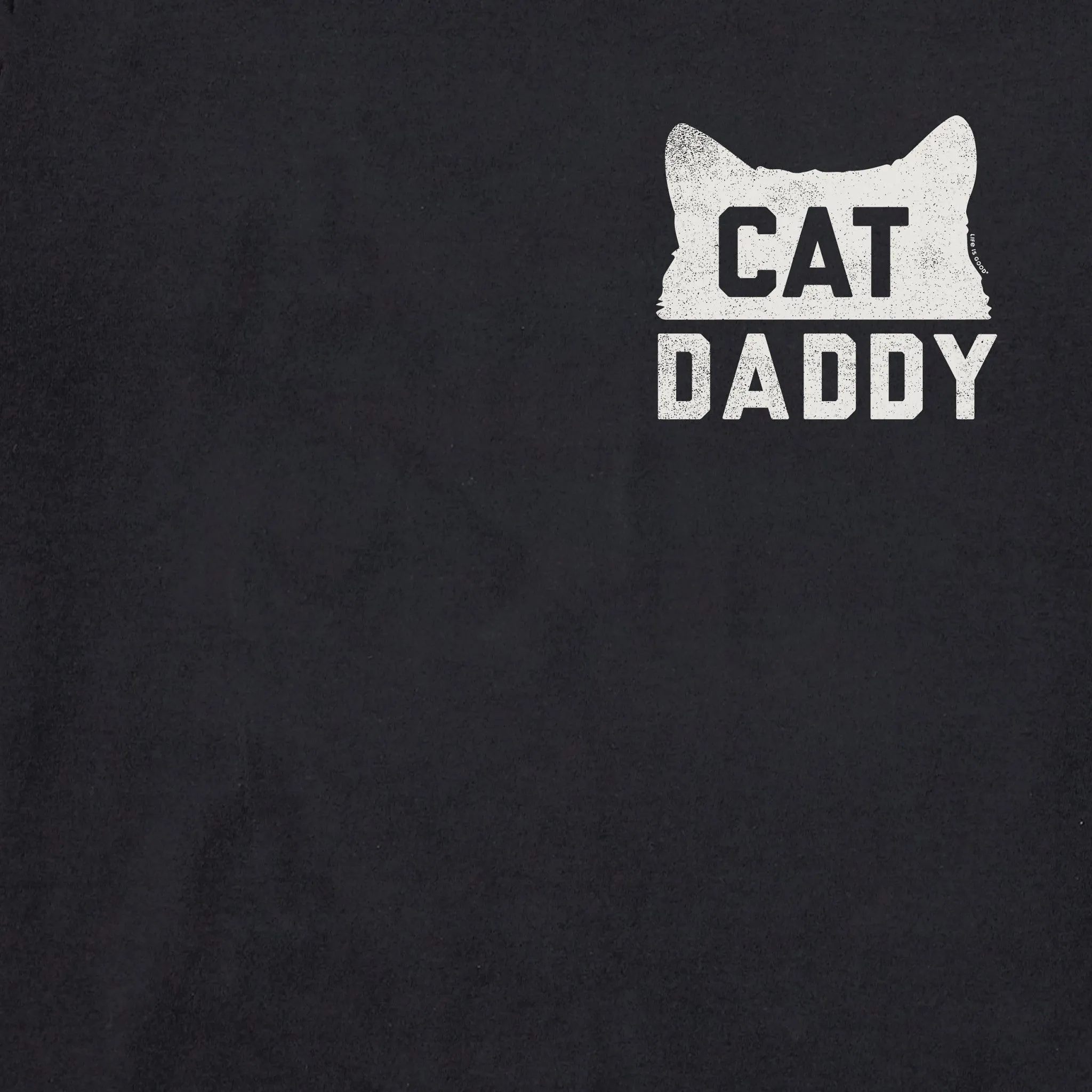Men's Cat Daddy Short Sleeve Tee Life is Good