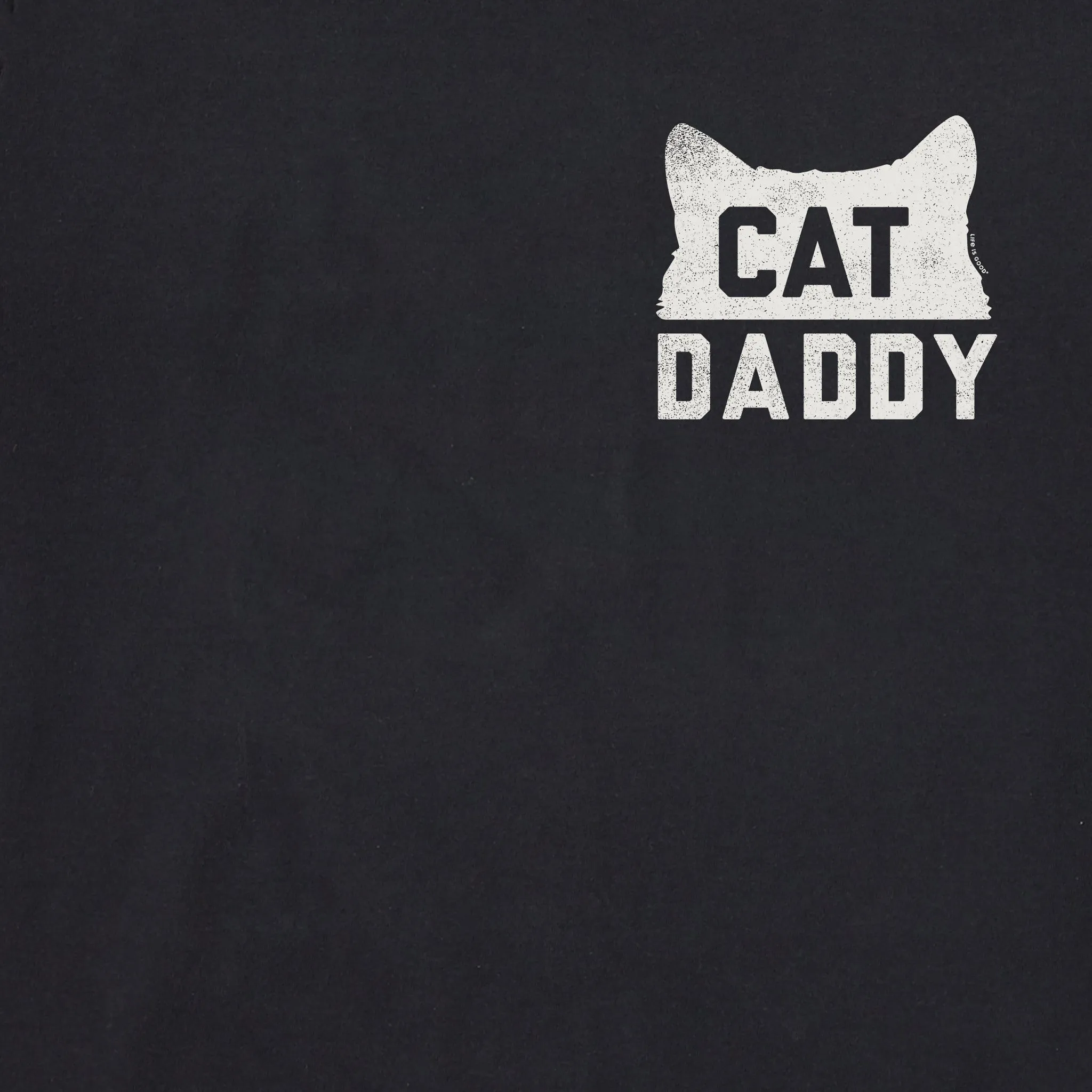 Men's Cat Daddy Short Sleeve Tee Life is Good