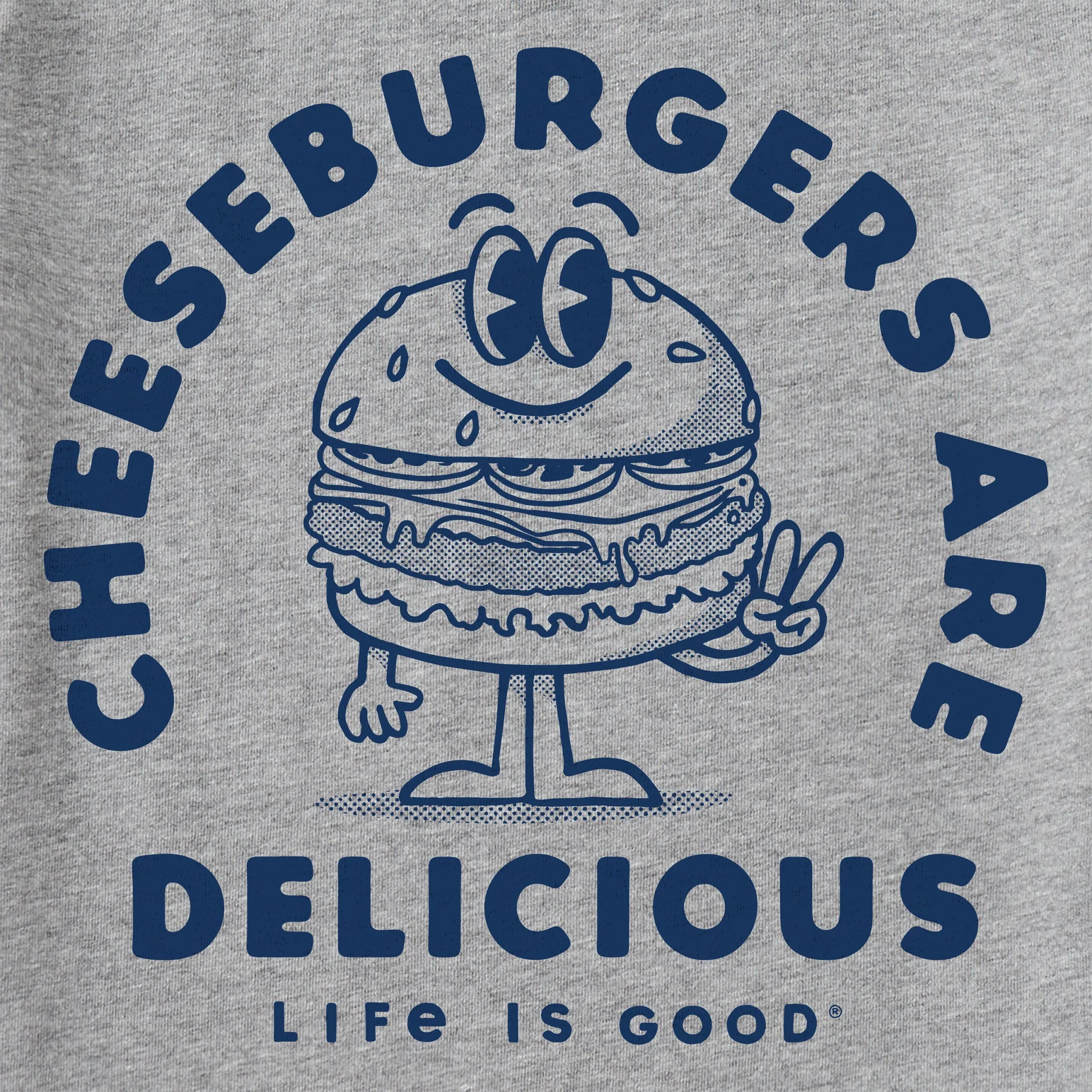Men's Cheeseburgers are Delicious Short Sleeve Tee Life is Good