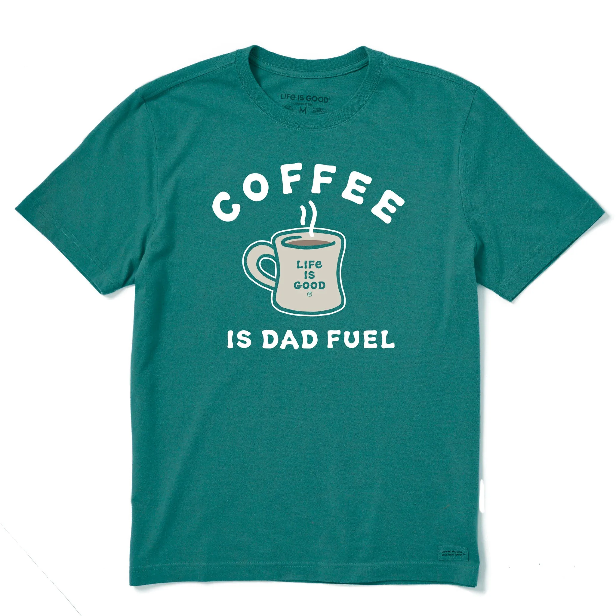 Men's Coffee Is Dad Fuel Short Sleeve Crusher Tee Life is Good