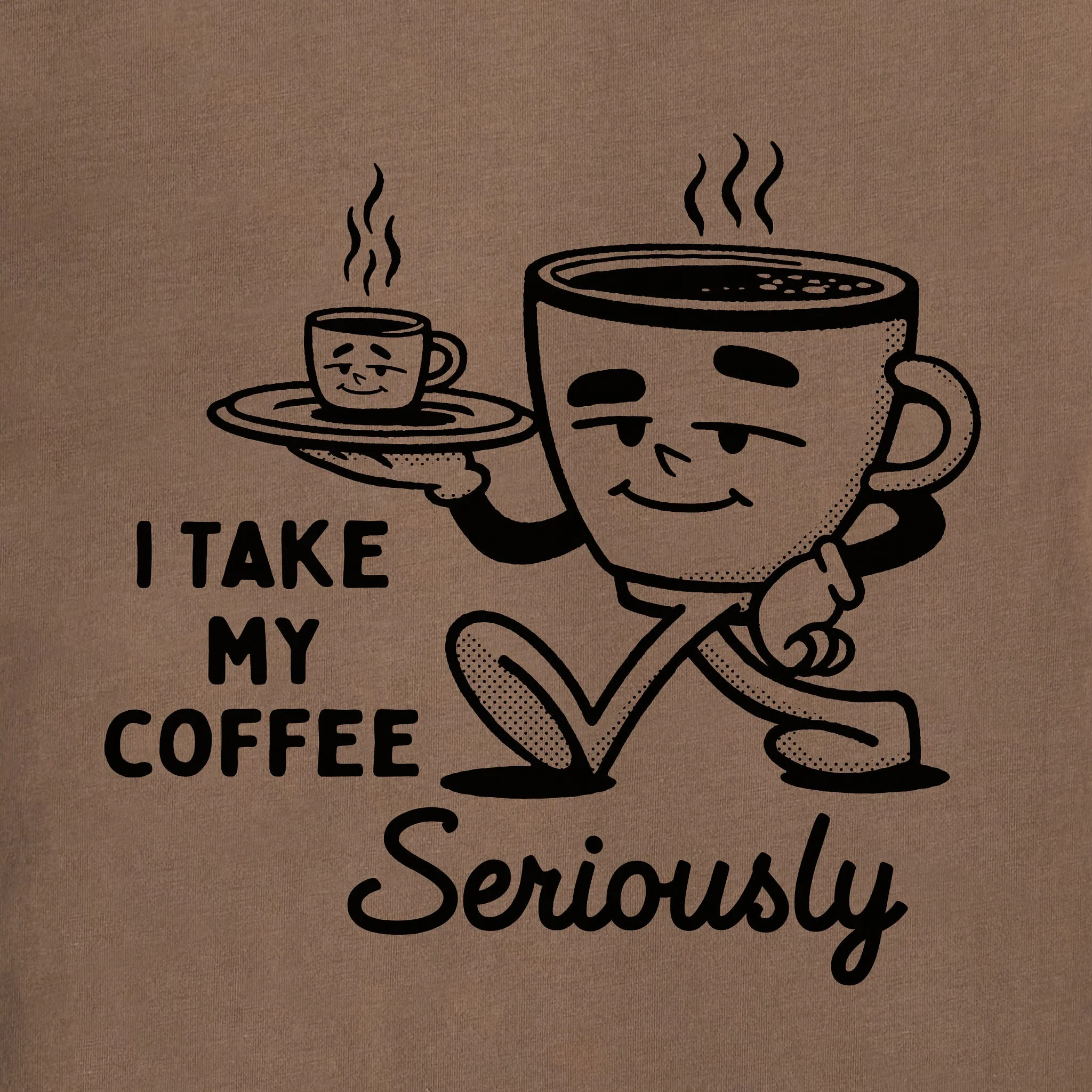 Men's Coffee Seriously Short Sleeve Tee Life is Good