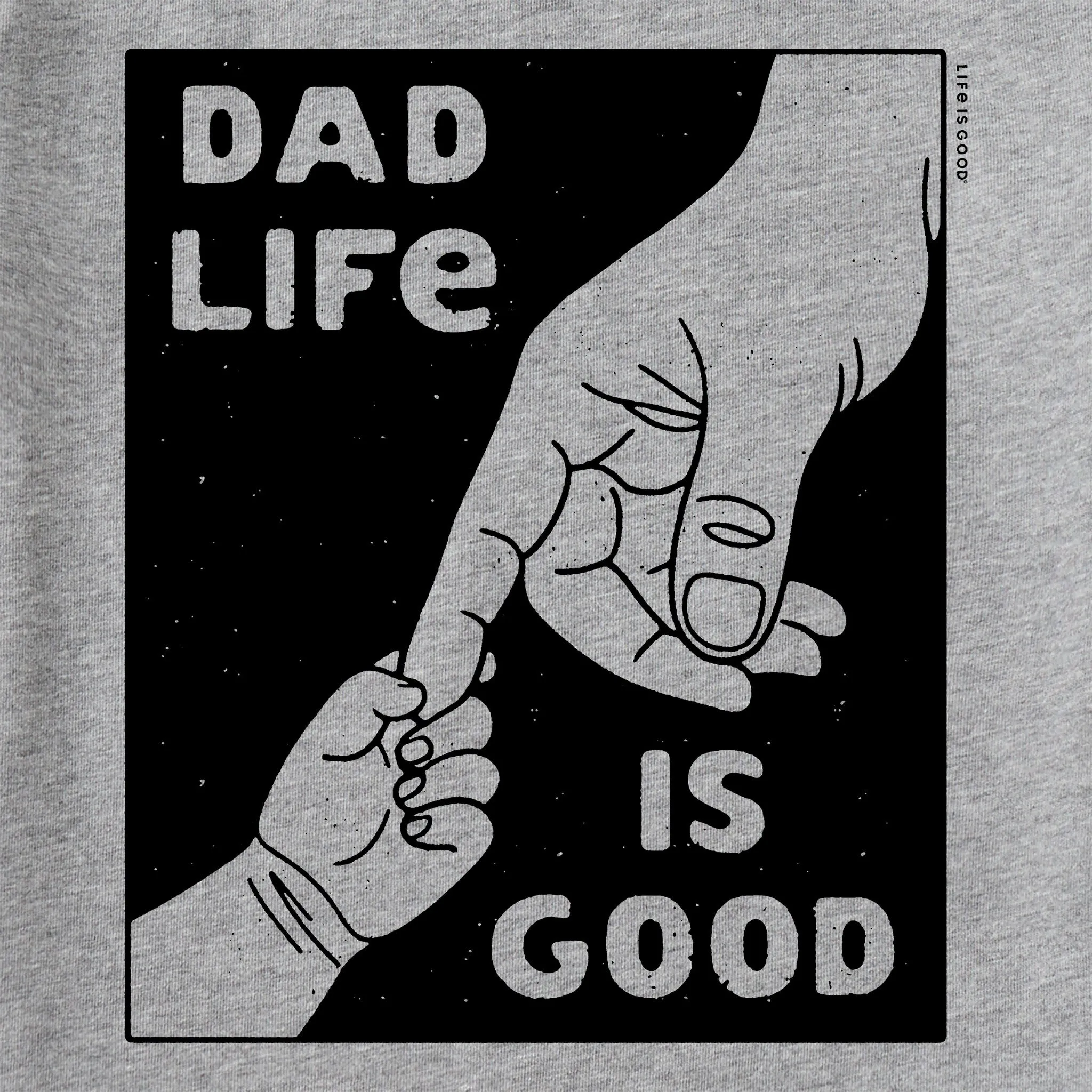 Men's Dad Life is Good Short Sleeve Tee Life is Good