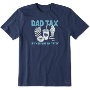 Men's Dad Tax Short Sleeve Tee Life is Good