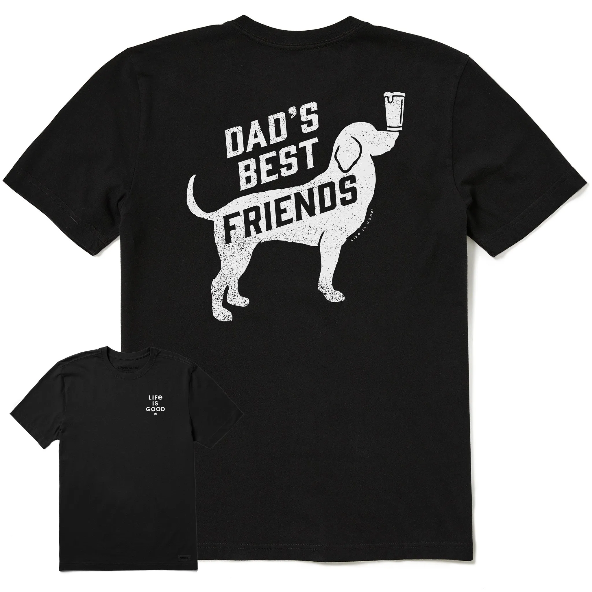Men's Dads Best Friends Dog Beer Short Sleeve Tee Life is Good