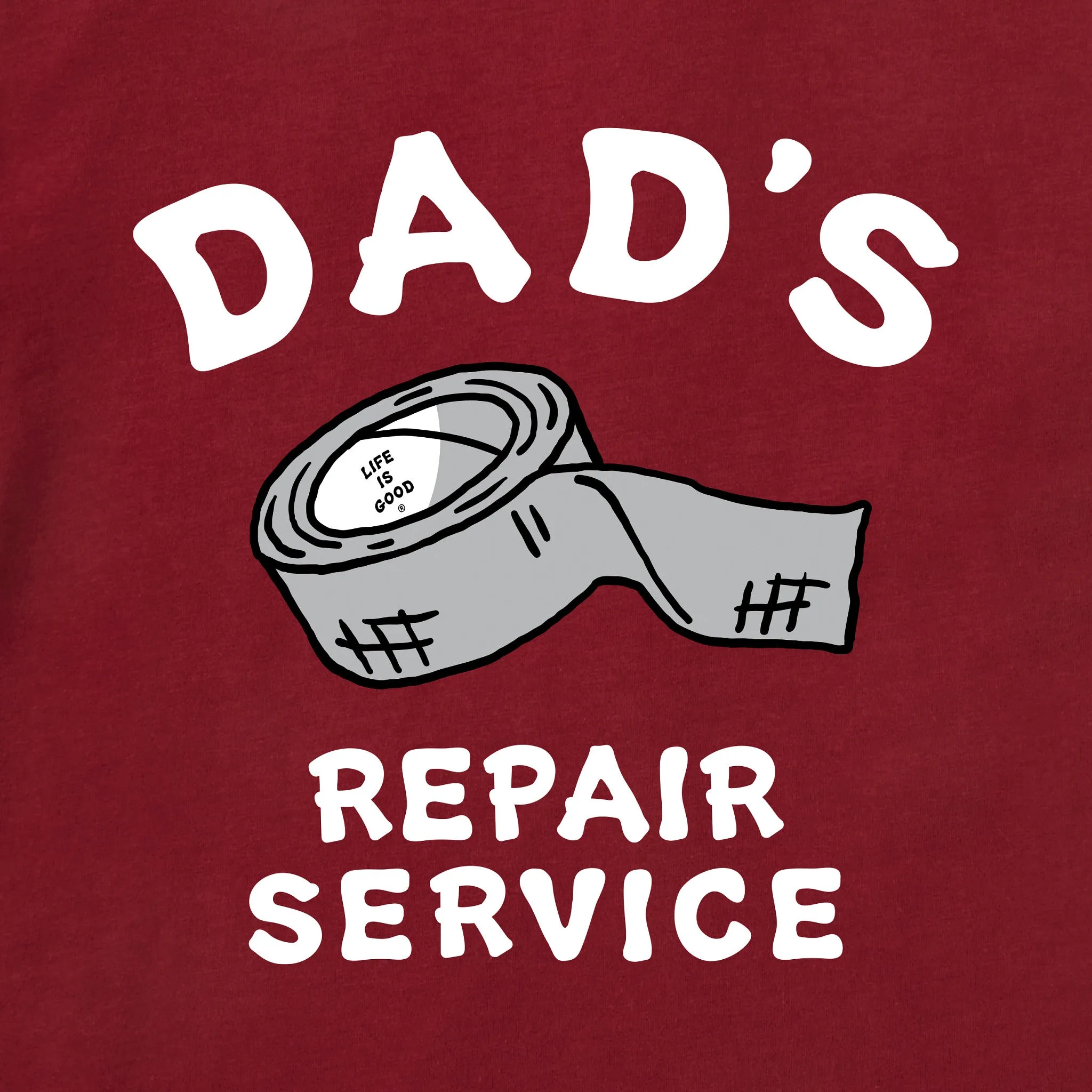 Men's Dad's Repair Service Short Sleeve Tee Life is Good