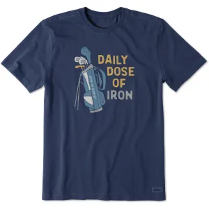 Men's Daily Dose of Iron Clubs Short Sleeve Crusher Tee Life is Good