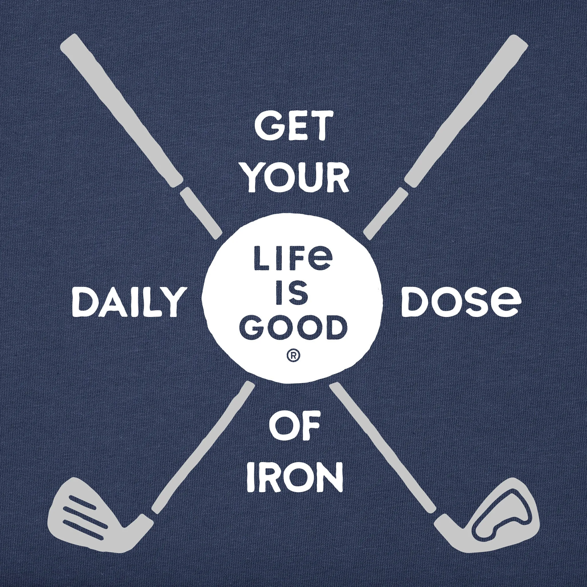 Men's Daily Dose of Iron Short Sleeve Tee Life is Good