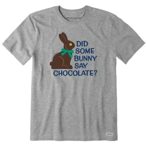 Men's Did Some Bunny Say Chocolate? Short Sleeve Tee Life is Good