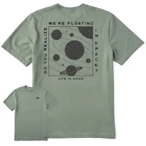Men's Do You Realize Short Sleeve Tee Life is Good