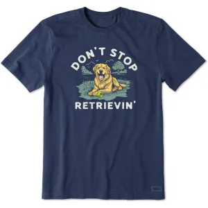 Men's Don't Stop Retrievin' Golden Short Sleeve Crusher Tee Life is Good