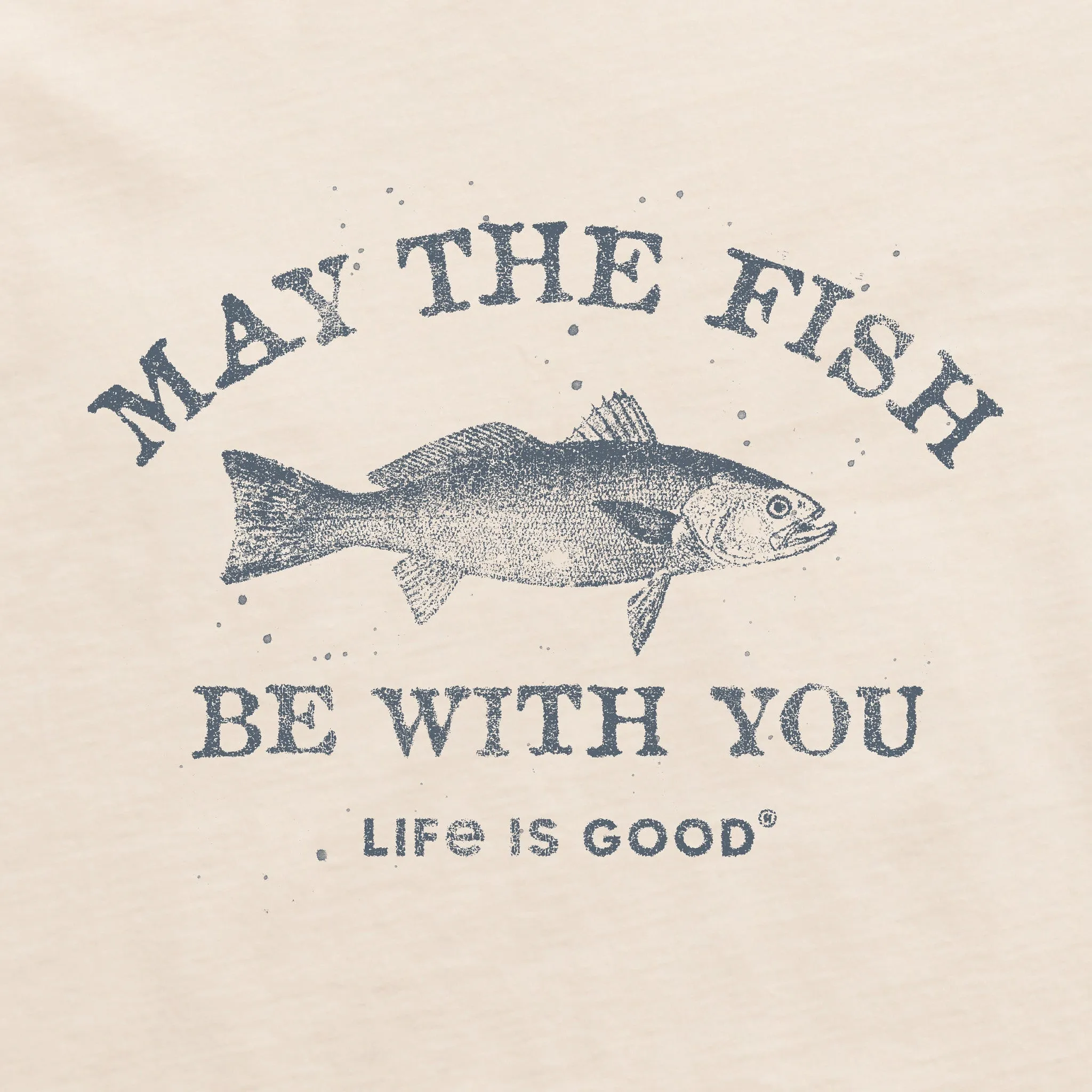 Men's Fish be With You Short Sleeve Crusher Tee Life is Good