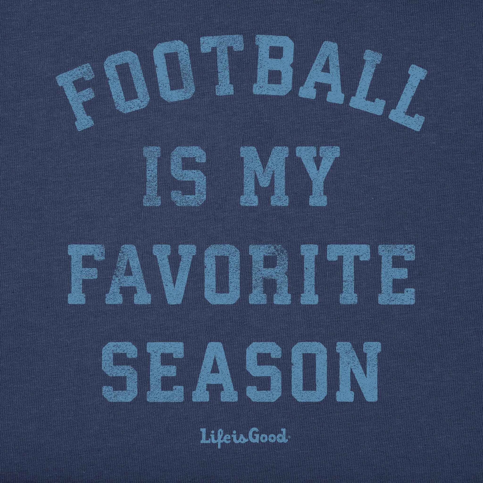 Men's Football is My Favorite Season Long Sleeve Crusher Tee Life is Good