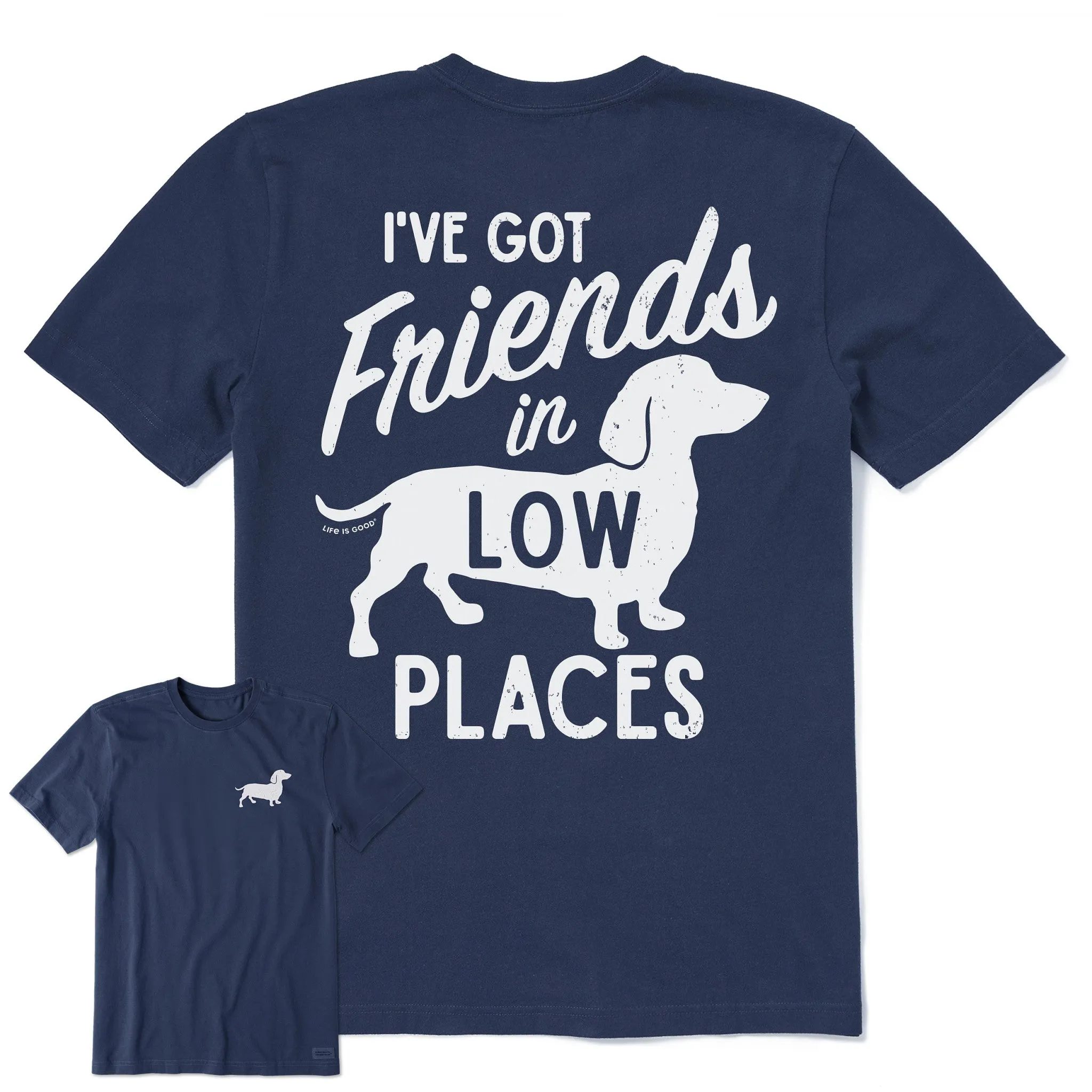 Men's Friends in Low Places Dachshund Short Sleeve Crusher Tee Life is Good