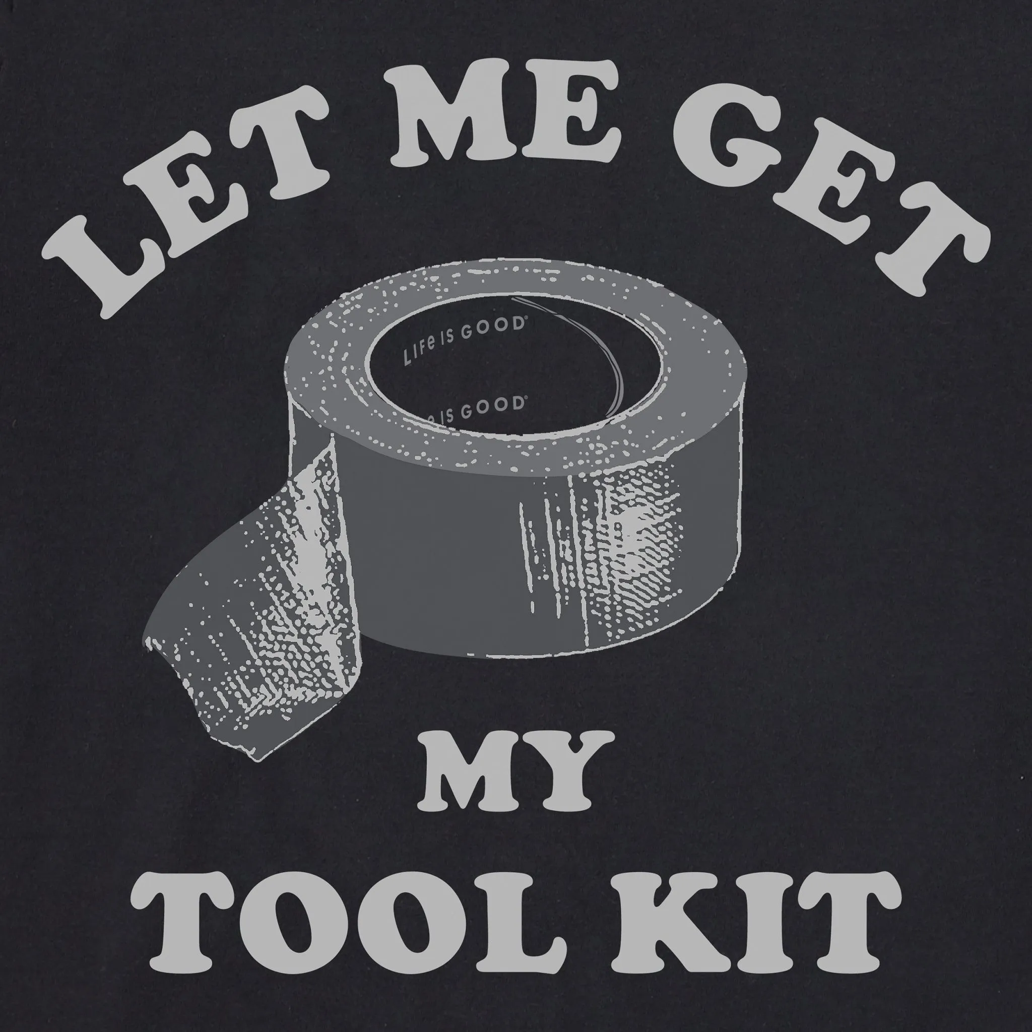 Men's Get My Tool Kit Short Sleeve Tee Life is Good