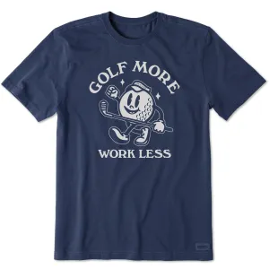 Men's Golf More Work Less Short Sleeve Tee Life is Good
