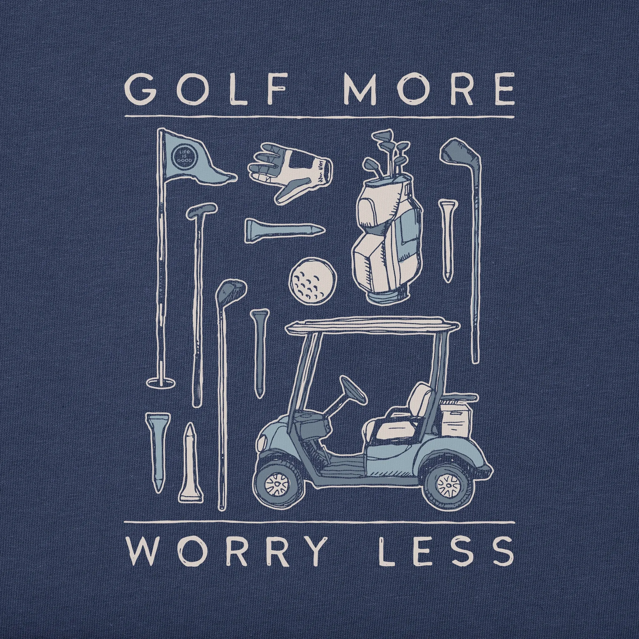 Men's Golf More Worry Less Long Sleeve Crusher Tee Life is Good