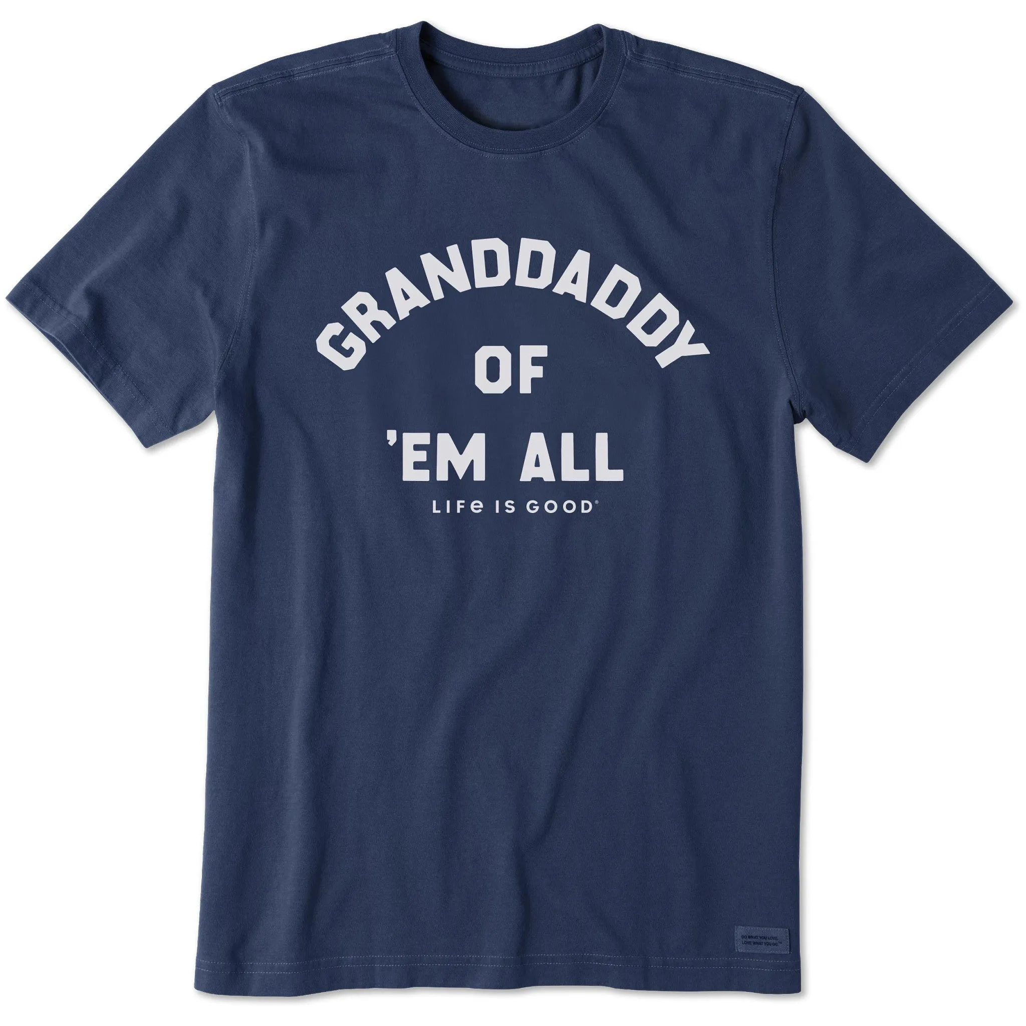 Men's Grandaddy Short Sleeve Crusher Tee Life is Good
