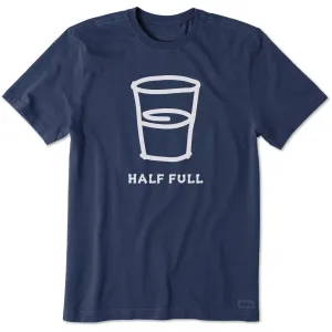 Men's Half Full Glass Short Sleeve Crusher Tee Life is Good