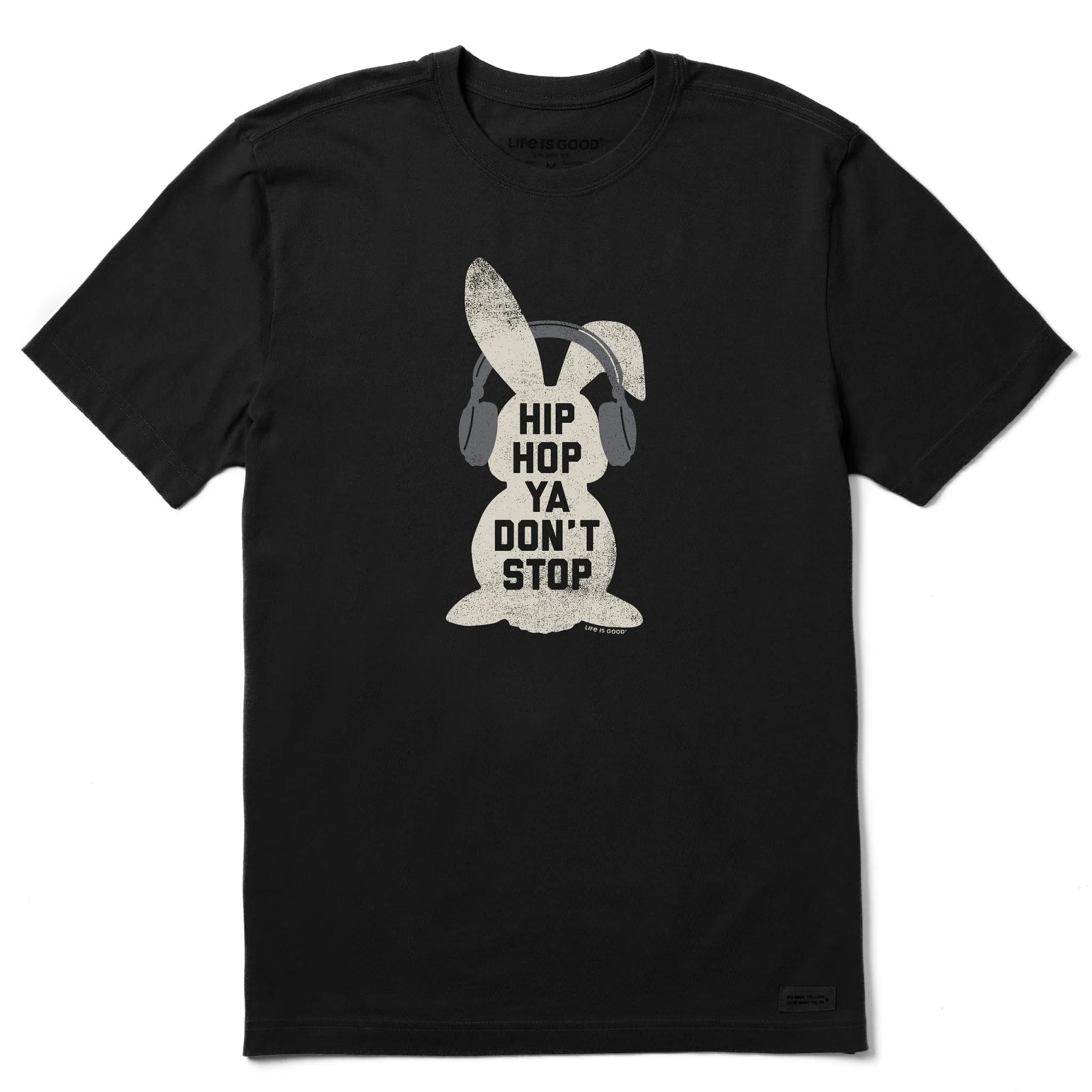 Men's Hip Hop Ya Don't Stop Short Sleeve Crusher Tee Life is Good