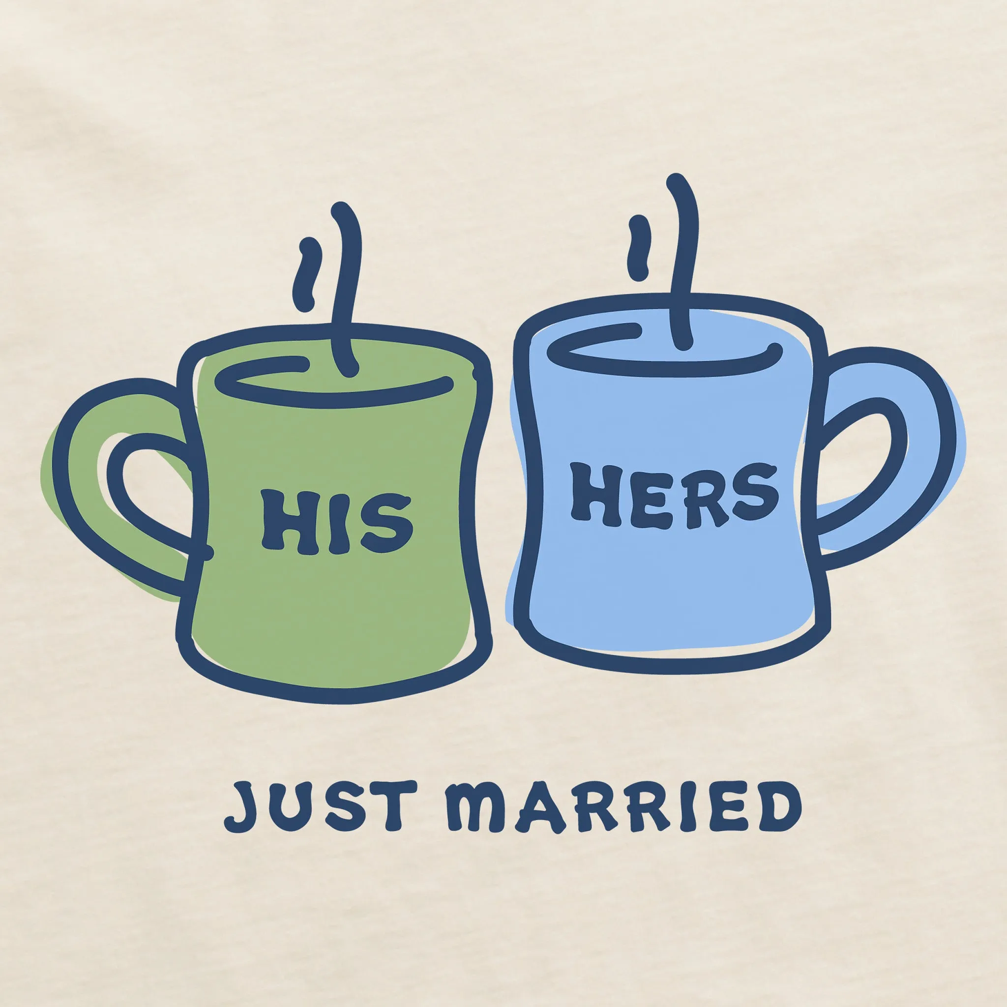 Men's His Hers Just Married Mugs Short Sleeve Crusher Tee Life is Good