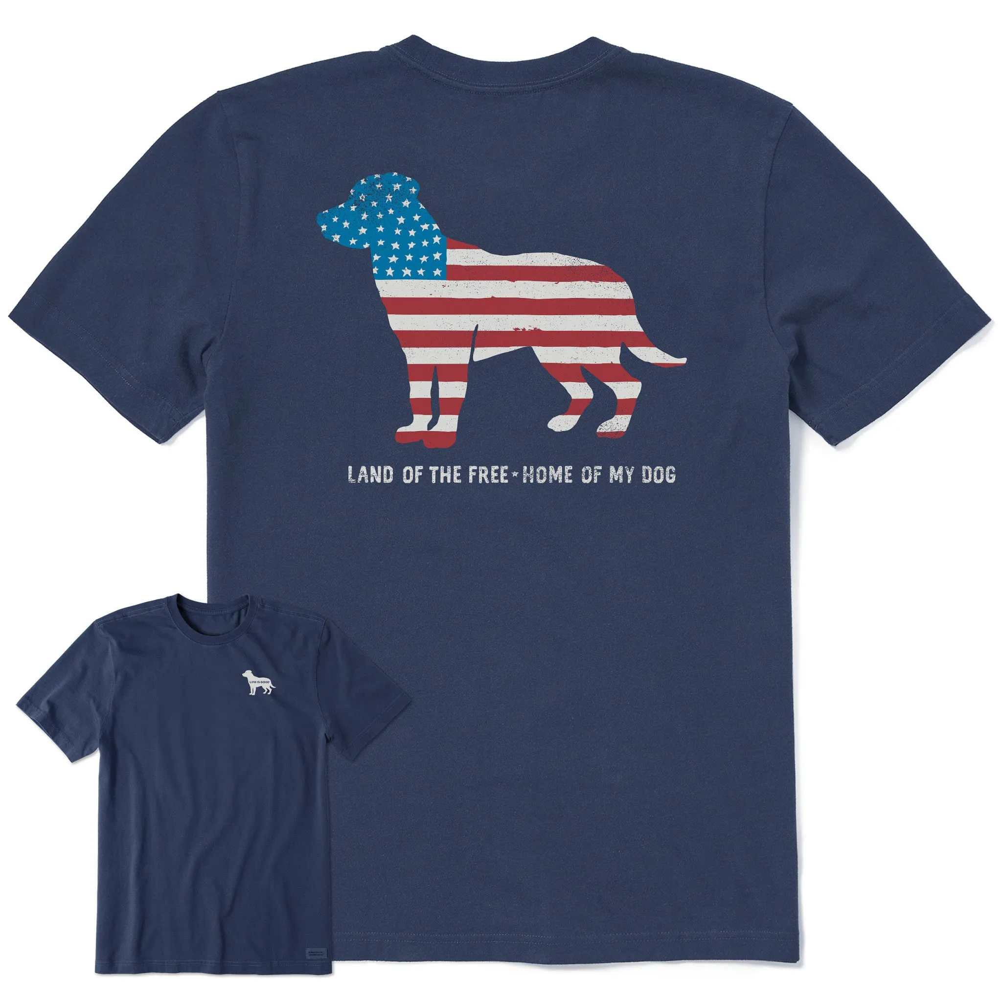 Men's Home of My Dog Flag Short Sleeve Tee Life is Good