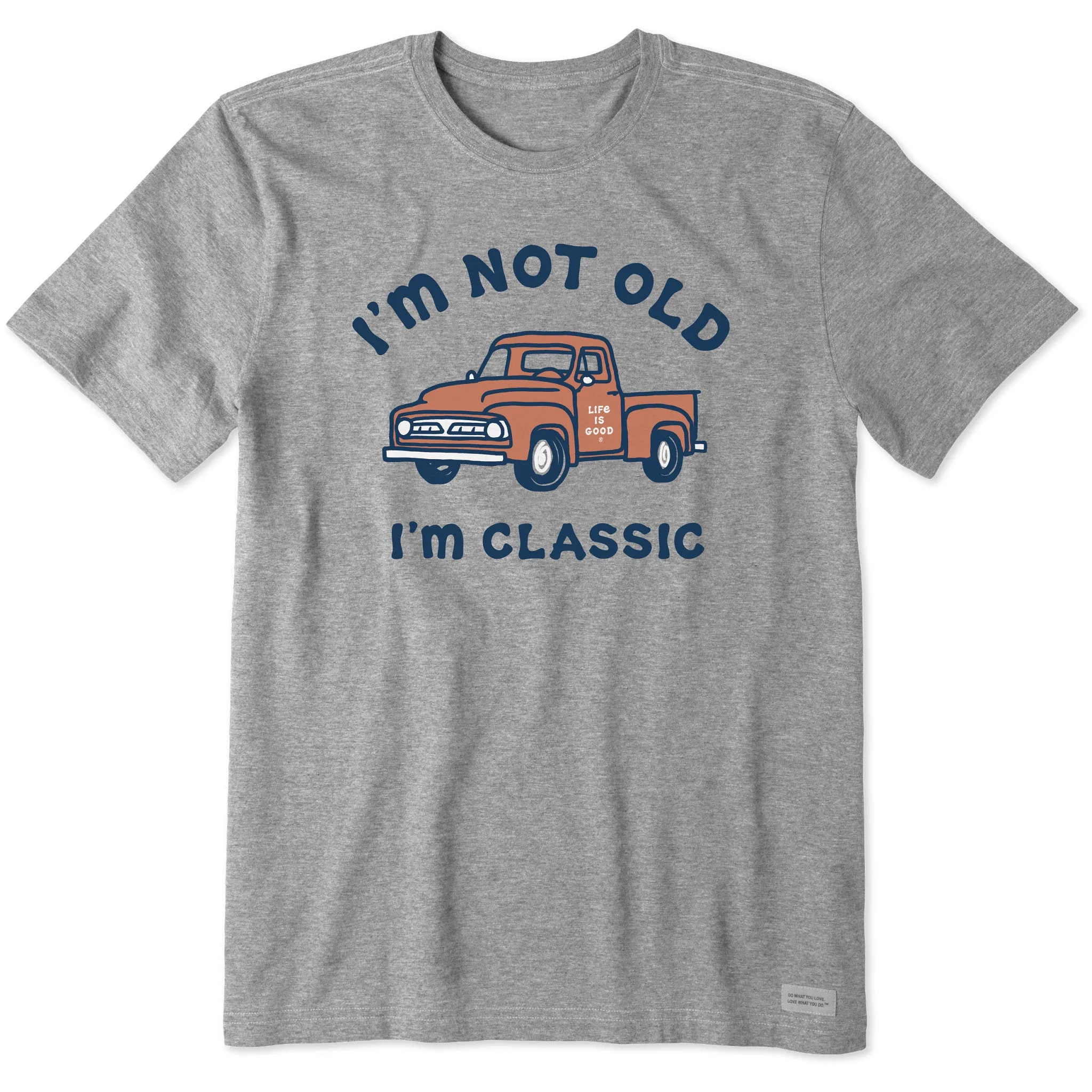 Men's I'm Classic Pick Up Short Sleeve Tee Life is Good