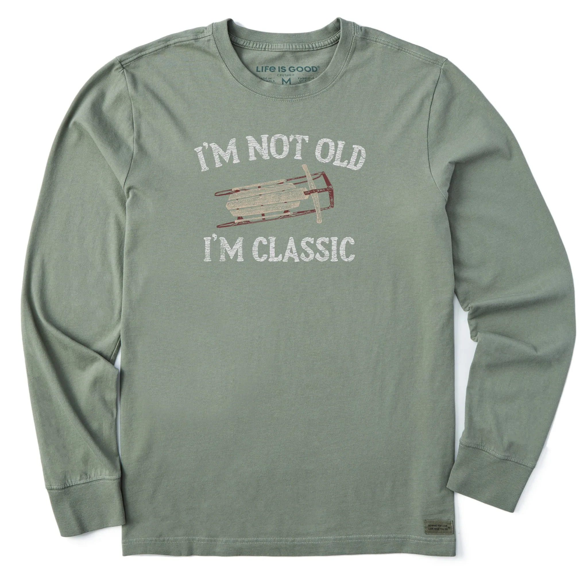 Men's I'm Not Old Sled Long Sleeve Crusher Tee Life is Good