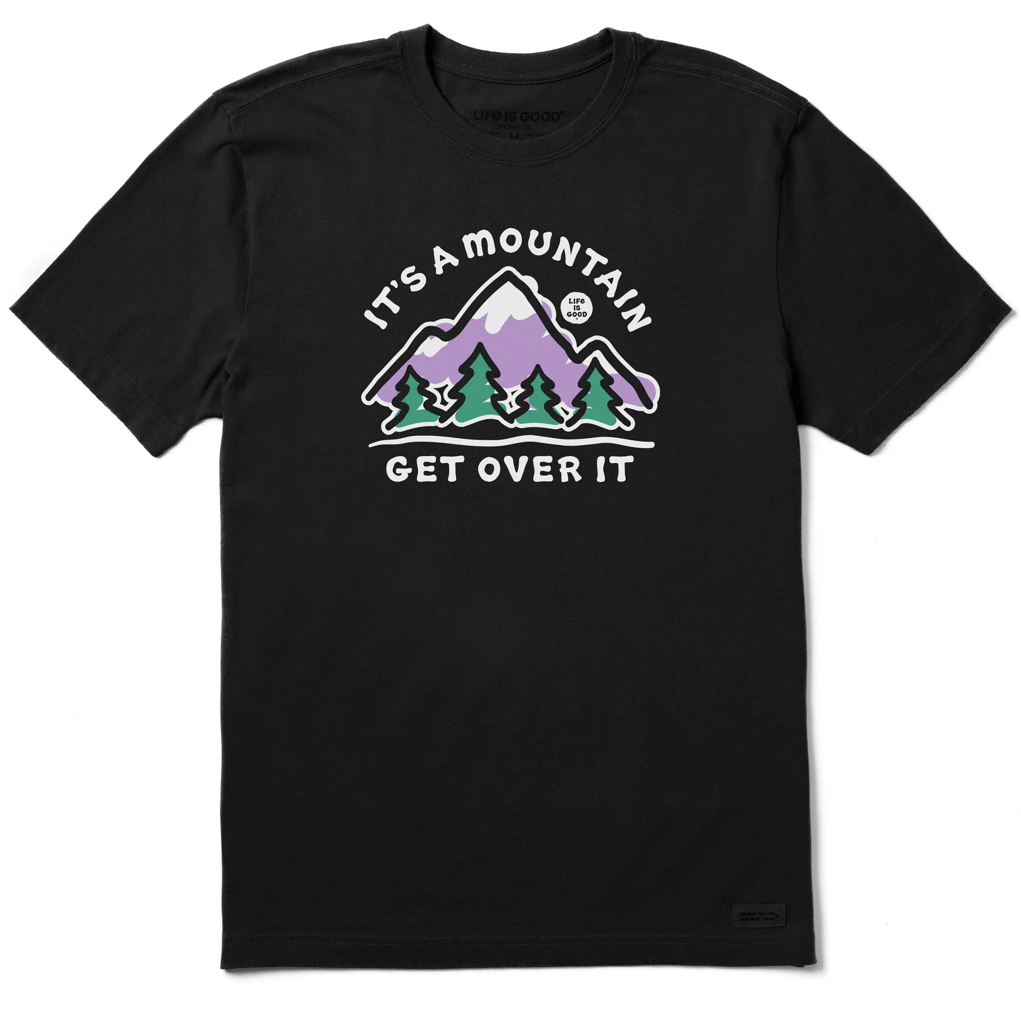 Men's It's a Mountain Get Over It Short Sleeve Tee Life is Good