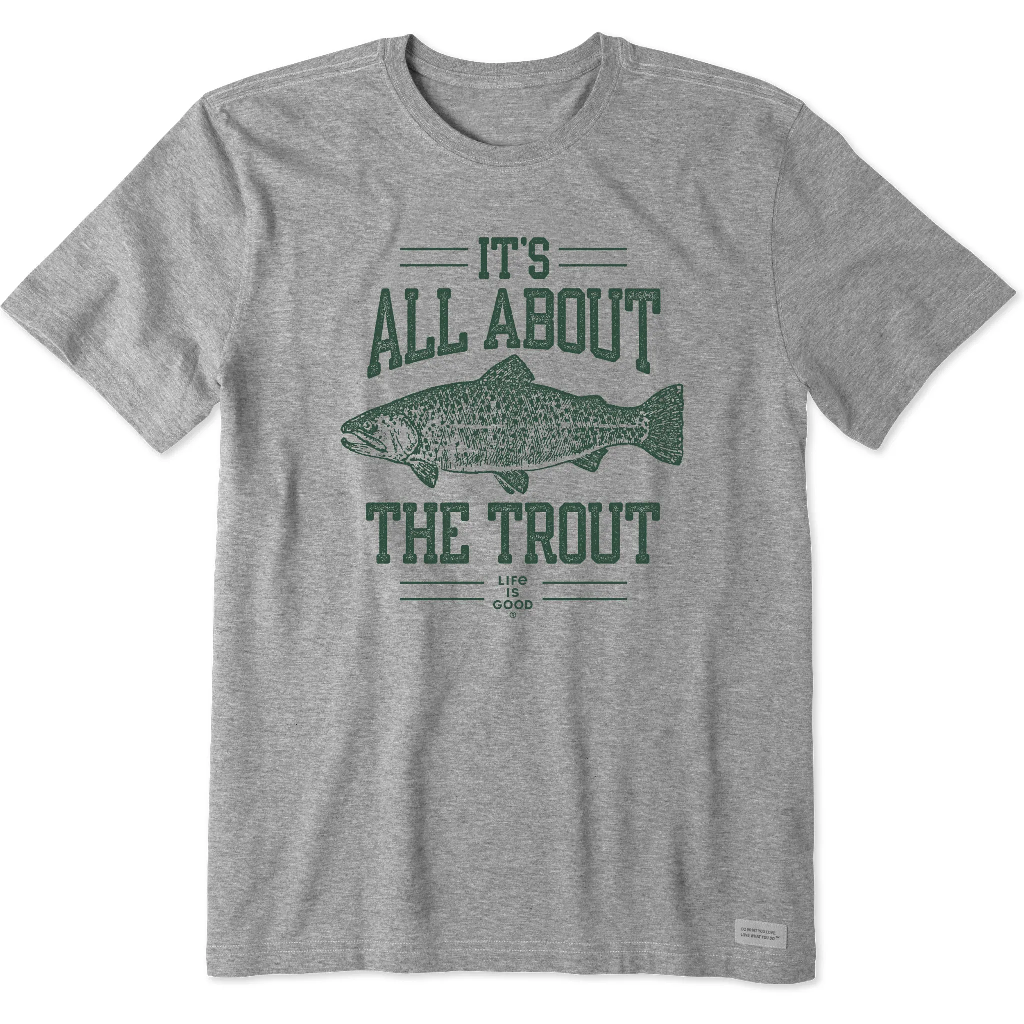 Men's It's All About the Trout Short Sleeve Crusher Tee Life is Good