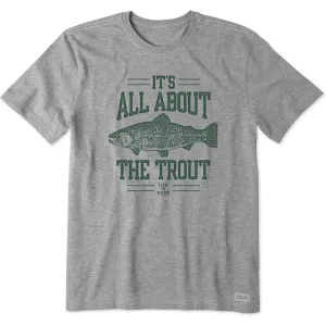 Men's It's All About the Trout Short Sleeve Crusher Tee Life is Good