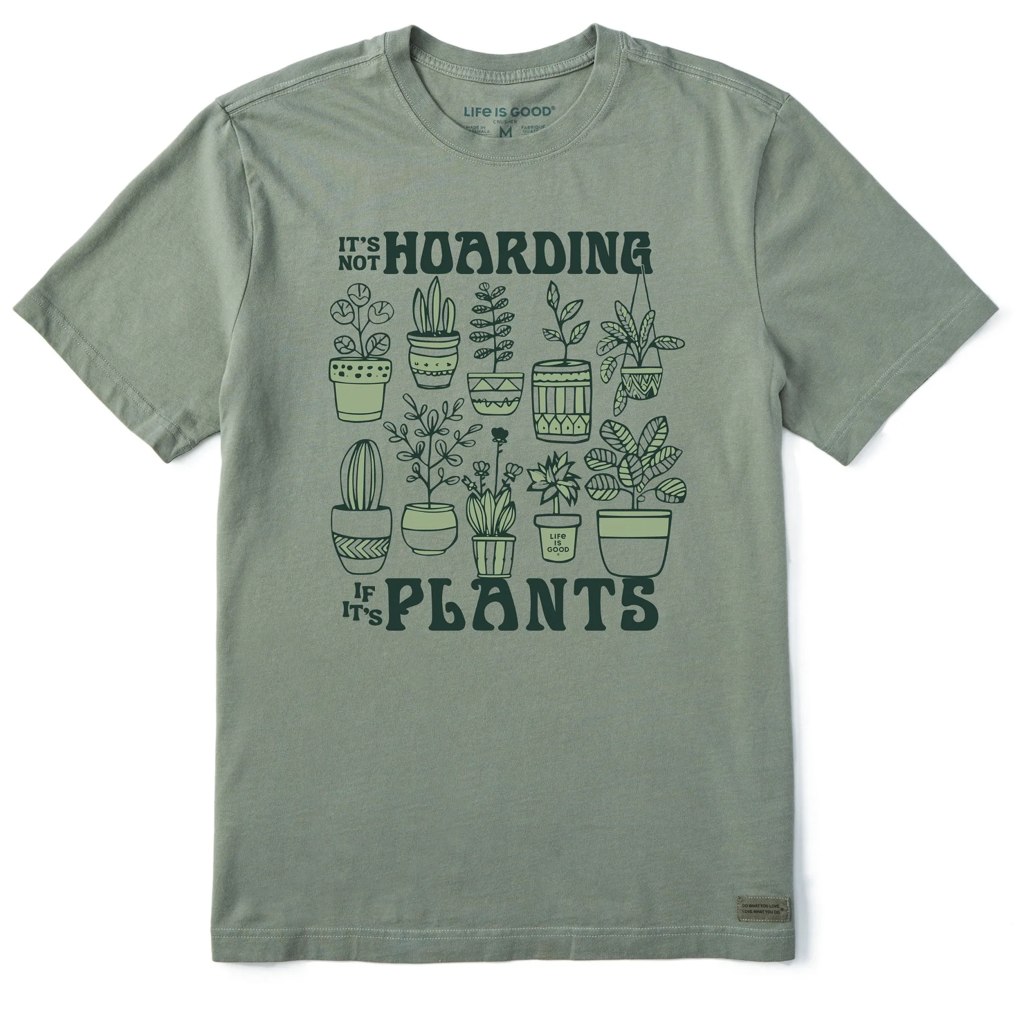 Men's It's Not Hoarding if it's Plants Short Sleeve Tee Life is Good
