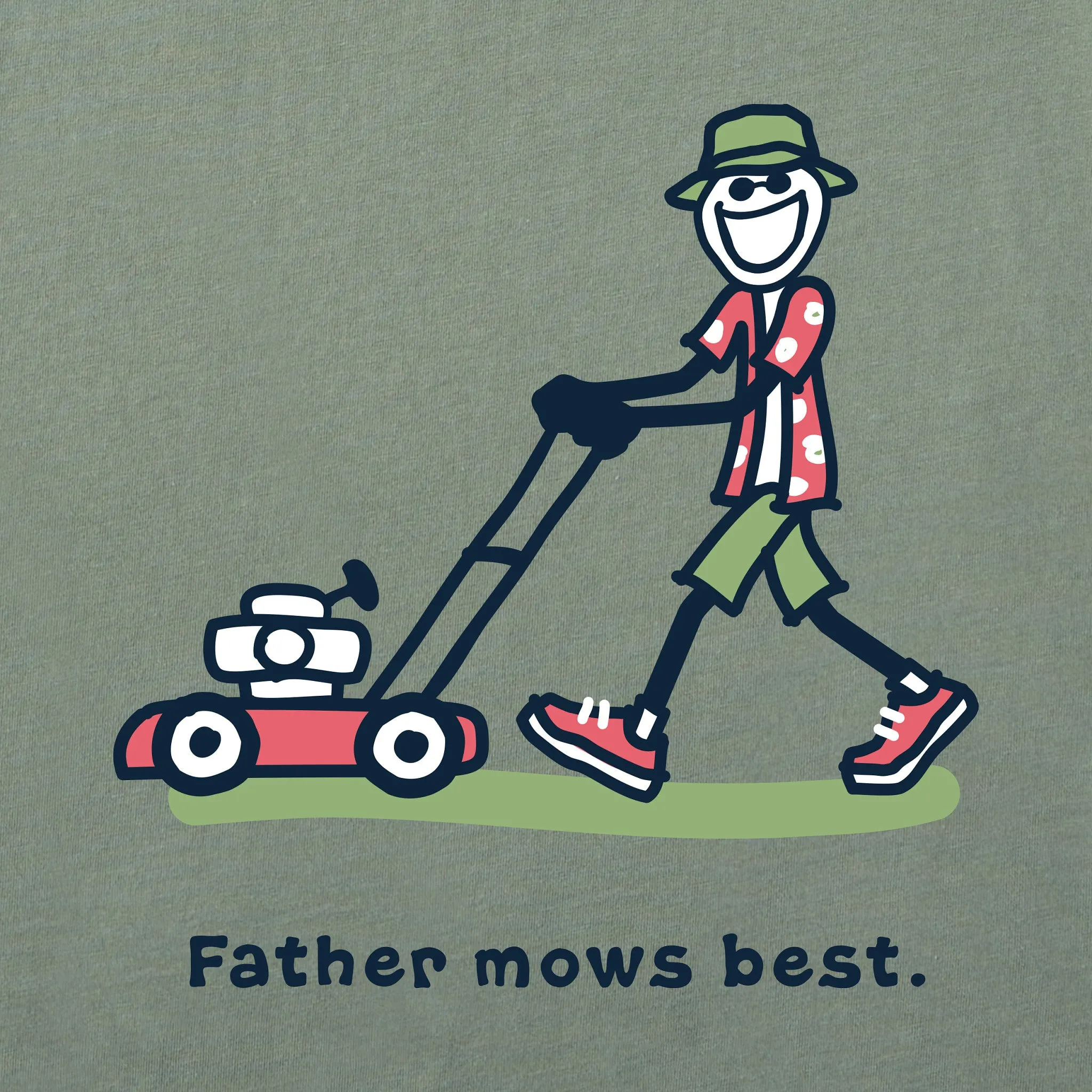 Men's Jake Father Mows Best Push Mower Short Sleeve Tee Life is Good