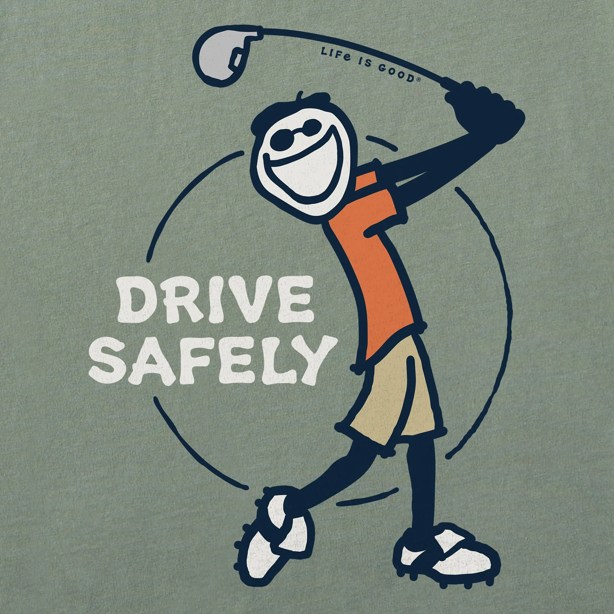 Men's Jake Golf Drive Safely Short Sleeve Crusher-LITE Tee Life is Good