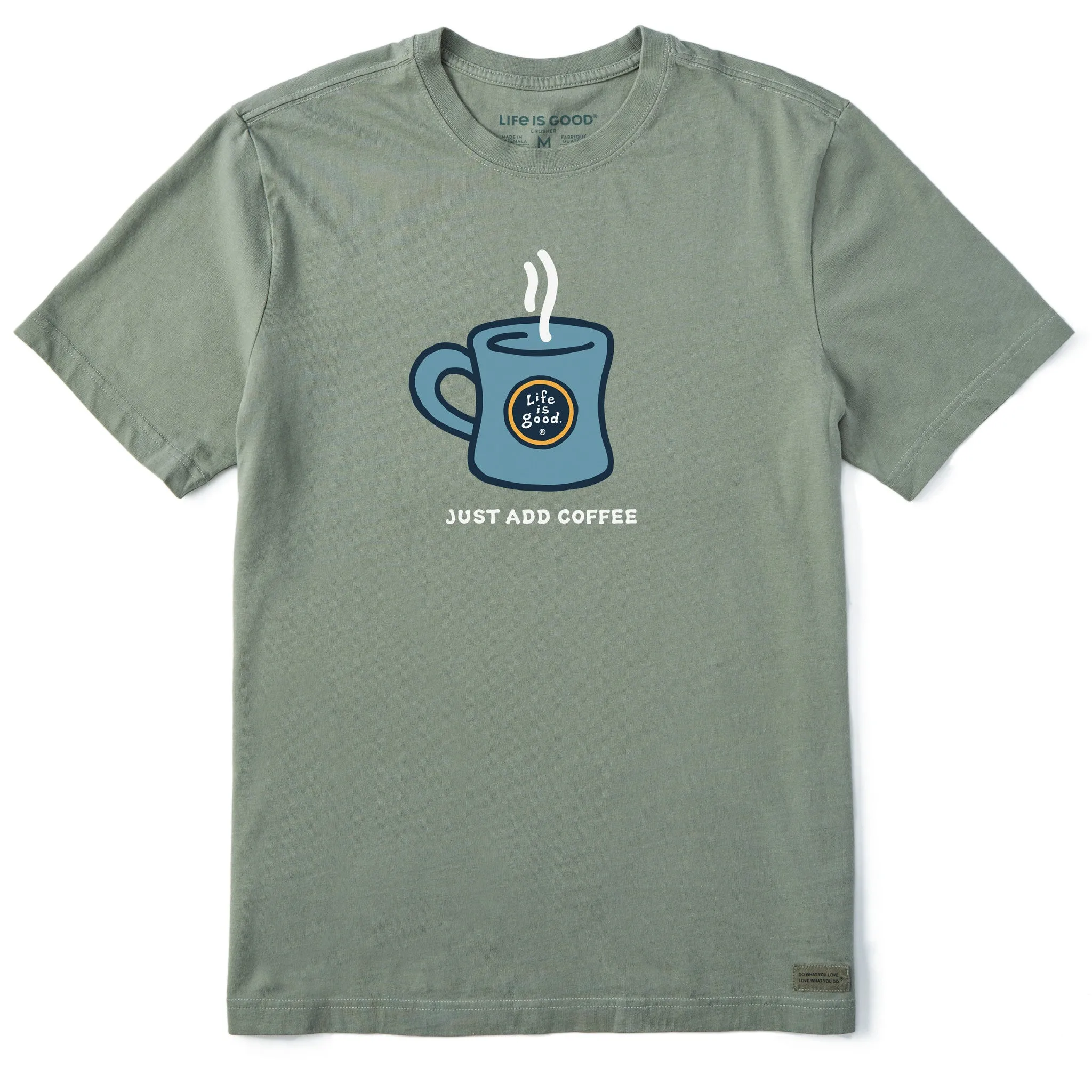 Men's Just Add Coffee Mug Short Sleeve Tee Life is Good