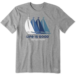 Men's Just Add Water Sailboats Short Sleeve Crusher Tee Life is Good