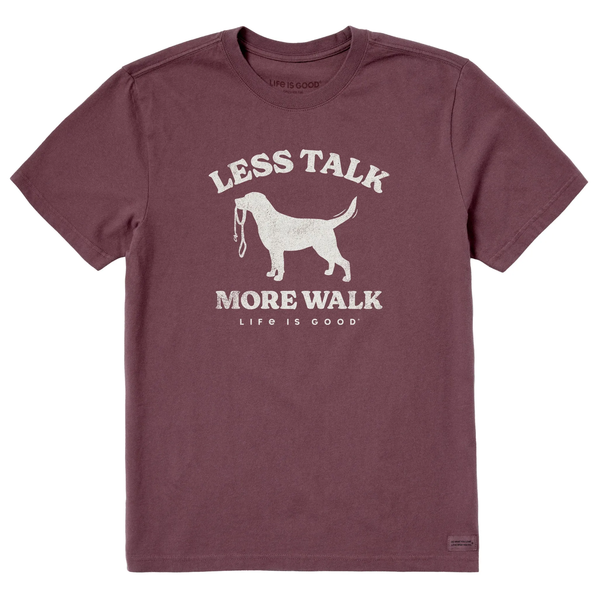 Men's Less Talk More Walk Short Sleeve Crusher Tee Life is Good