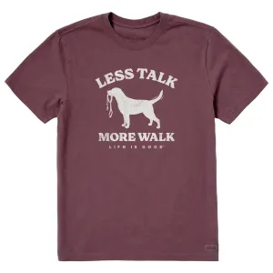 Men's Less Talk More Walk Short Sleeve Crusher Tee Life is Good