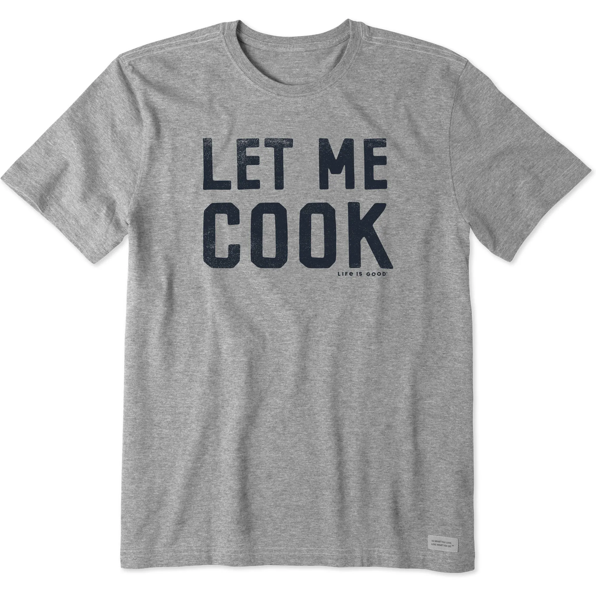 Men's Let Me Cook Short Sleeve Tee Life is Good