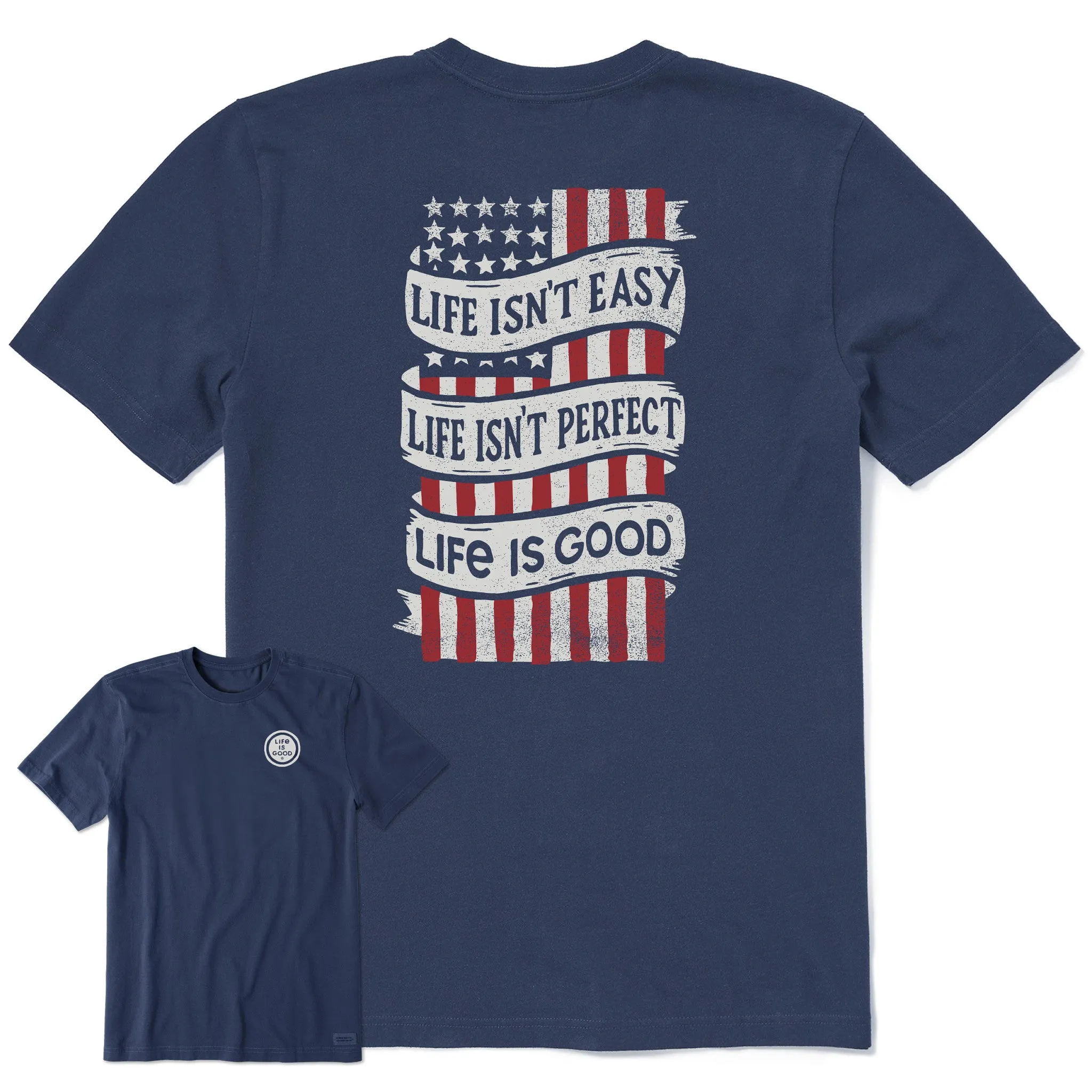 Men's Life isn't Easy Flag Short Sleeve Tee Life is Good