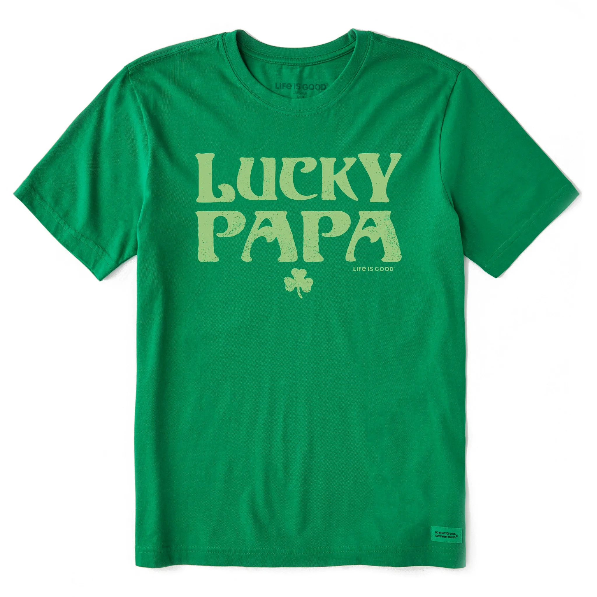Men's Lucky Papa Short Sleeve Crusher Tee Life is Good