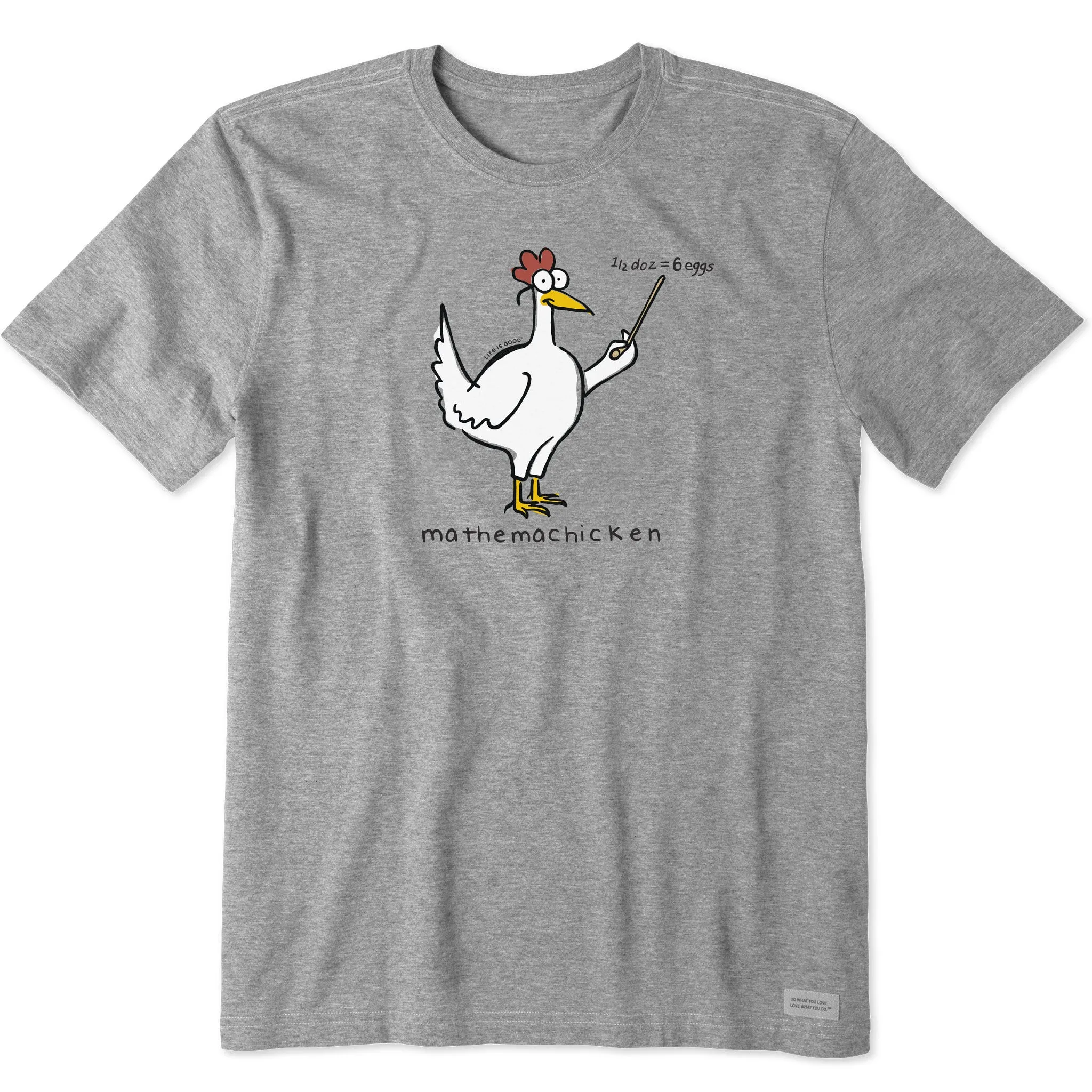 Men's Mathemachicken Short Sleeve Crusher Tee Life is Good