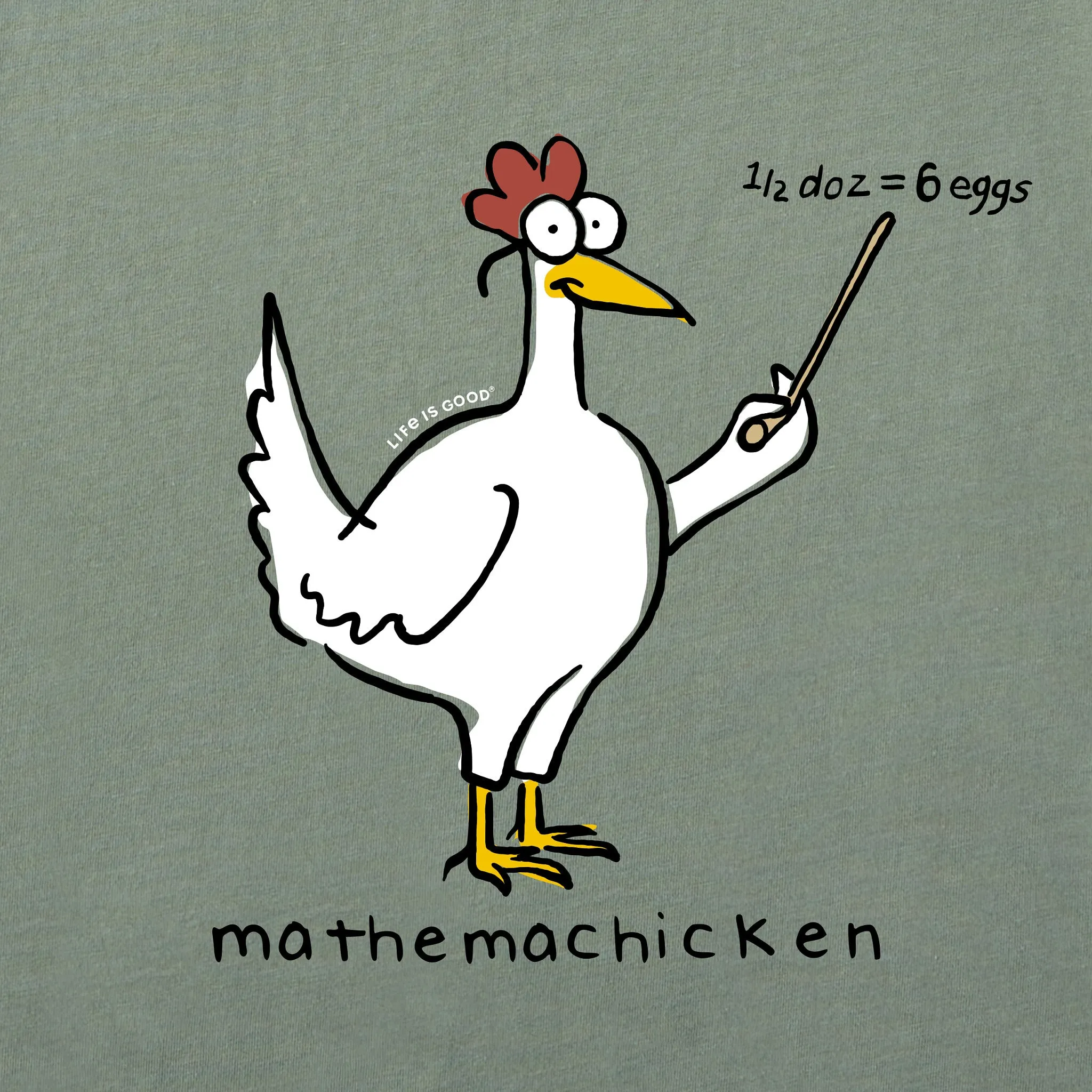 Men's Mathemachicken Short Sleeve Crusher Tee Life is Good