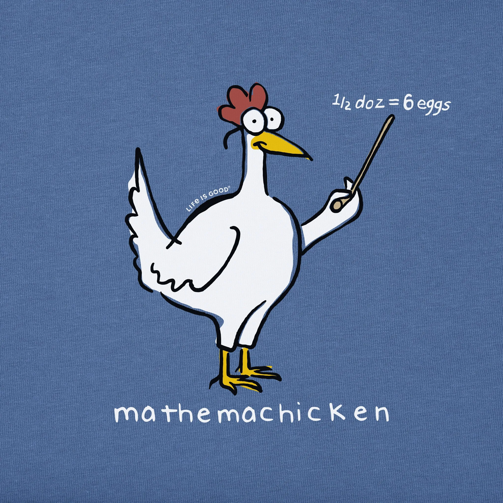 Men's Mathemachicken Short Sleeve Crusher Tee Life is Good
