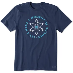 Men's Moment of Science Short Sleeve Crusher Tee Life is Good
